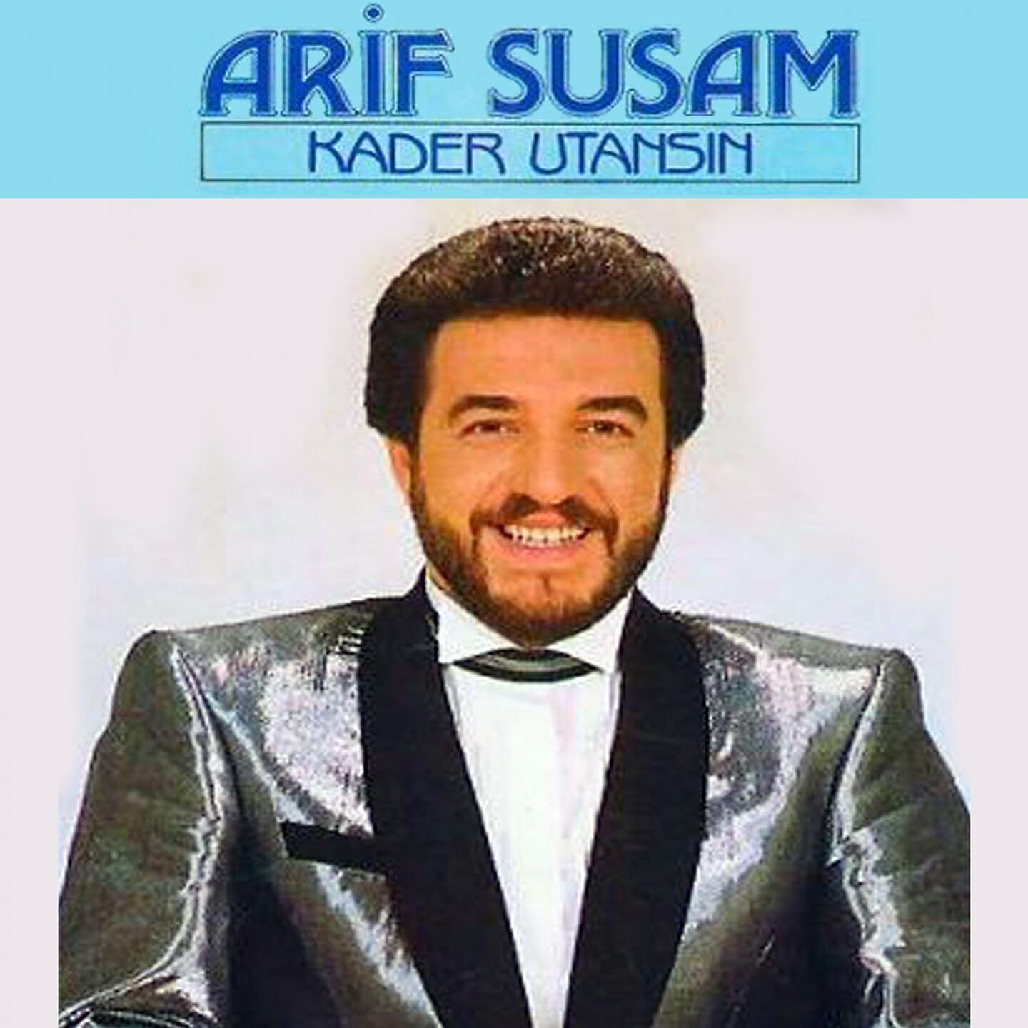 Arif Susam - Nerde Tırak Orda Bırak