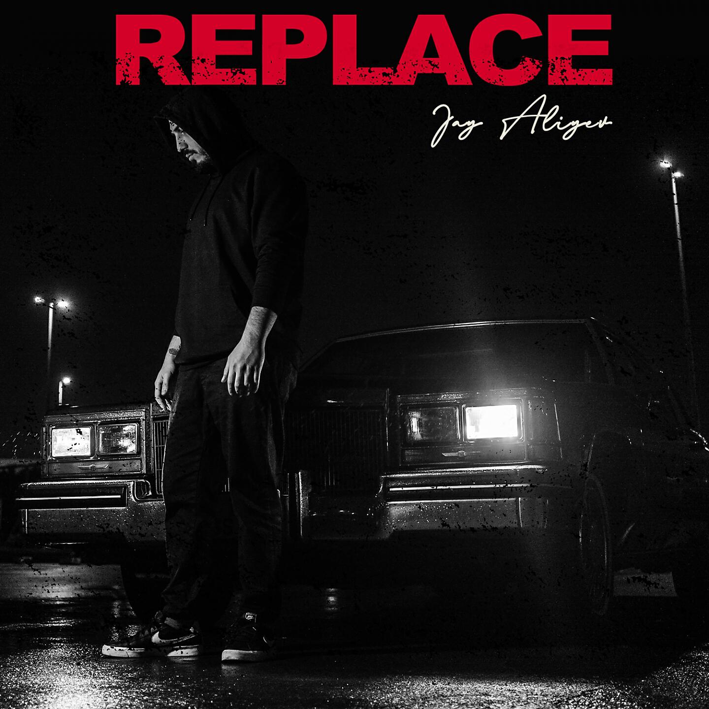 Jay Aliyev - Replace