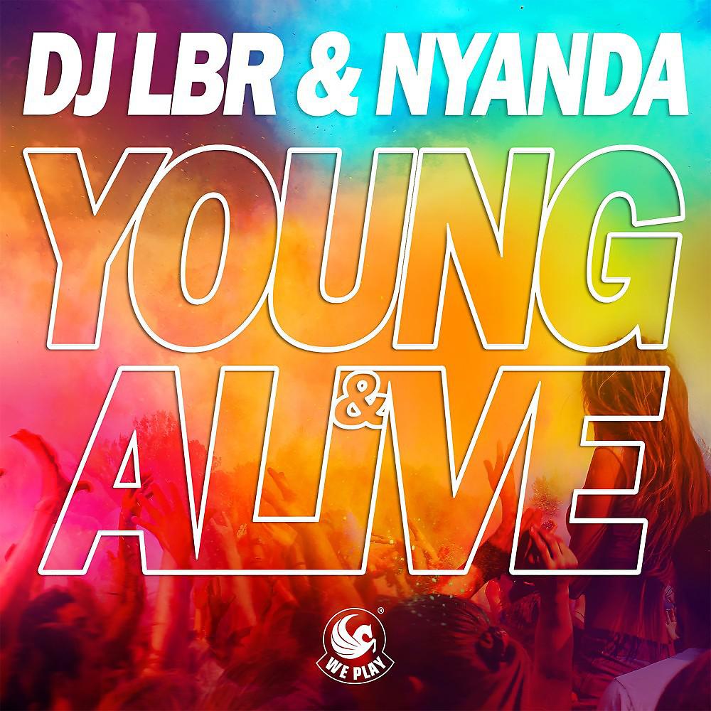 Постер альбома Young & Alive