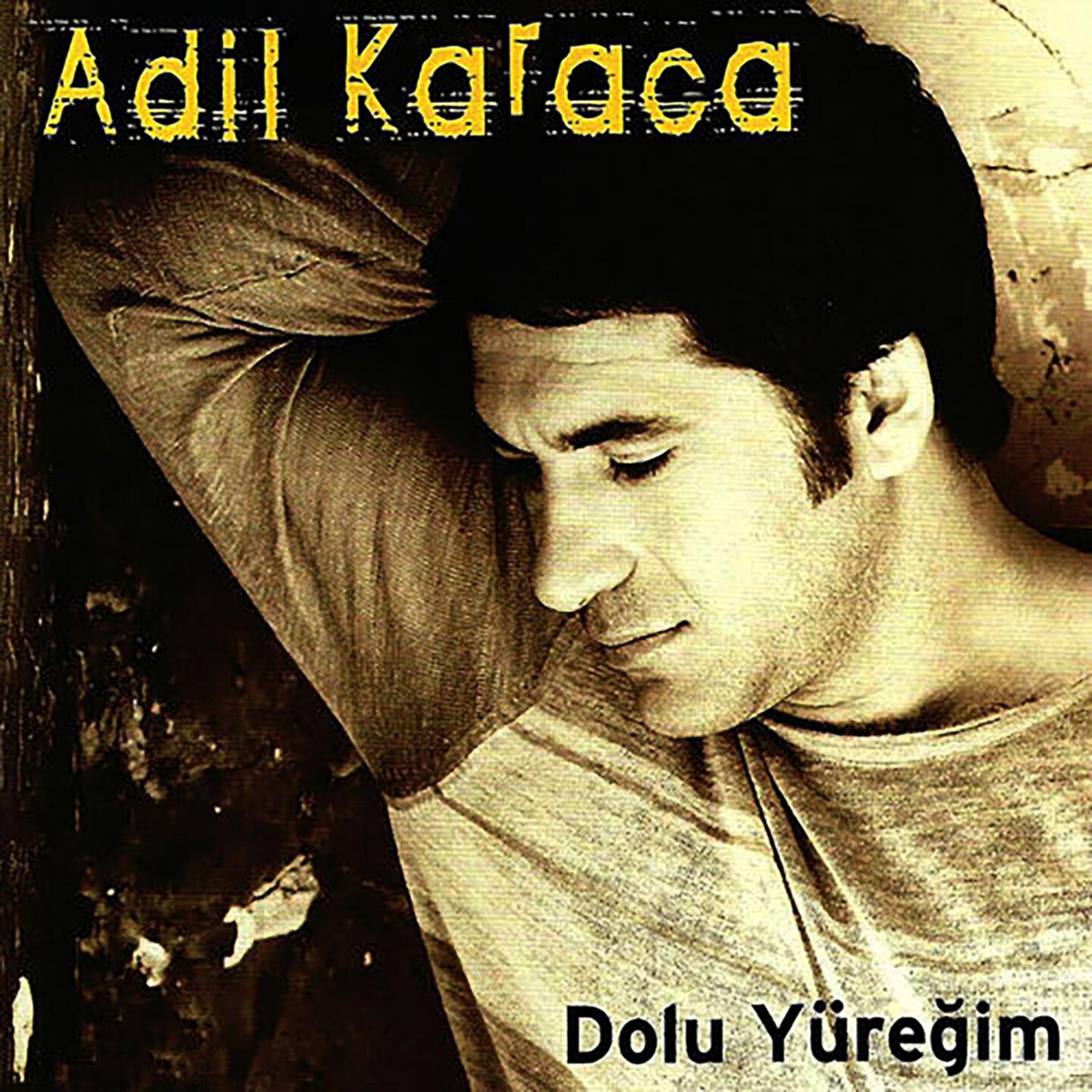 Adil Karaca - Geceler Şahit