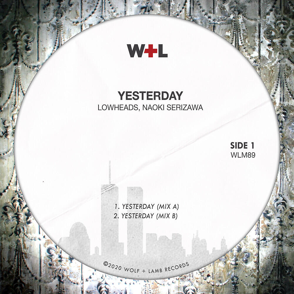 Lowheads - Yesterday (Mix B)