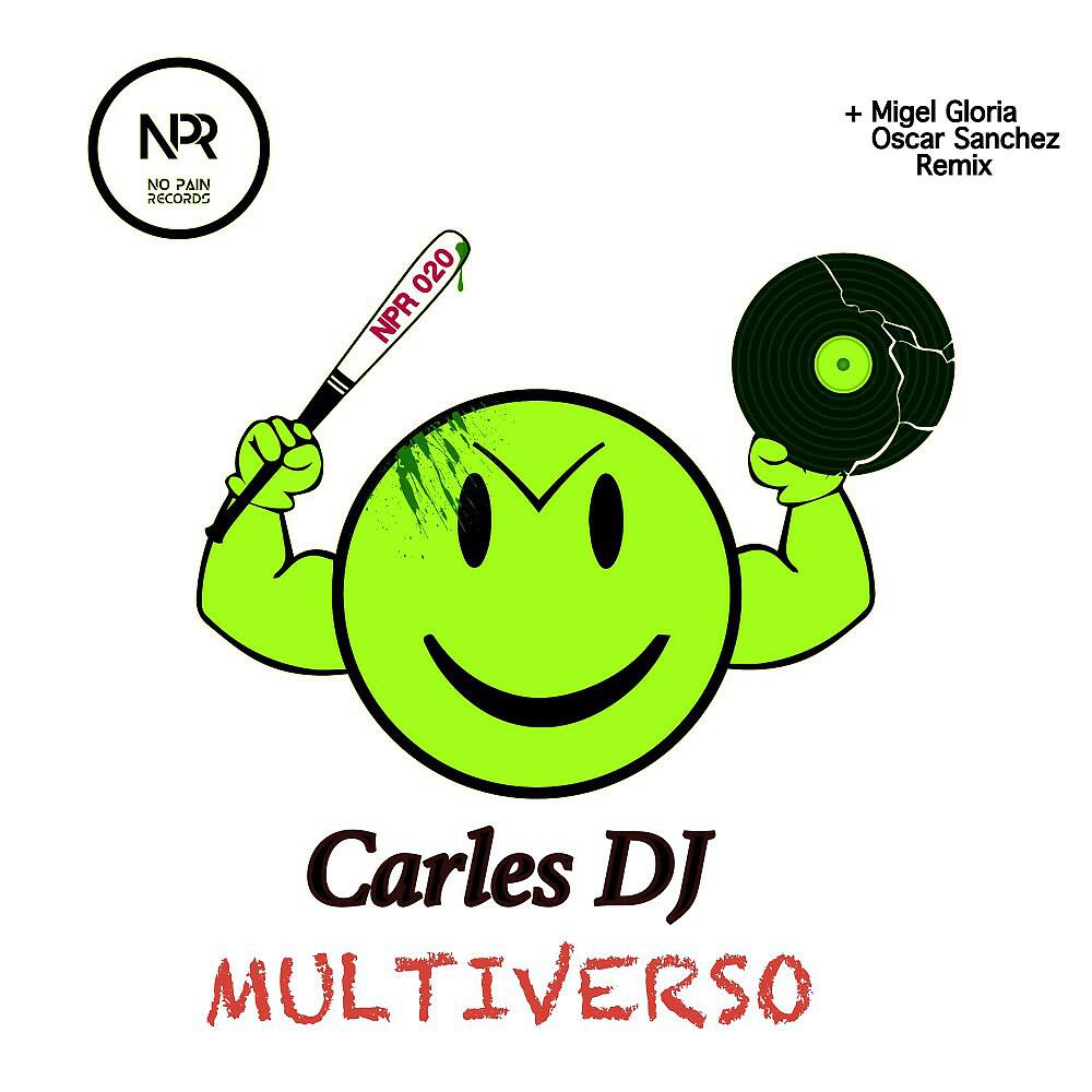 Carles DJ - Multiverso (Oscar Sanchez Remix)