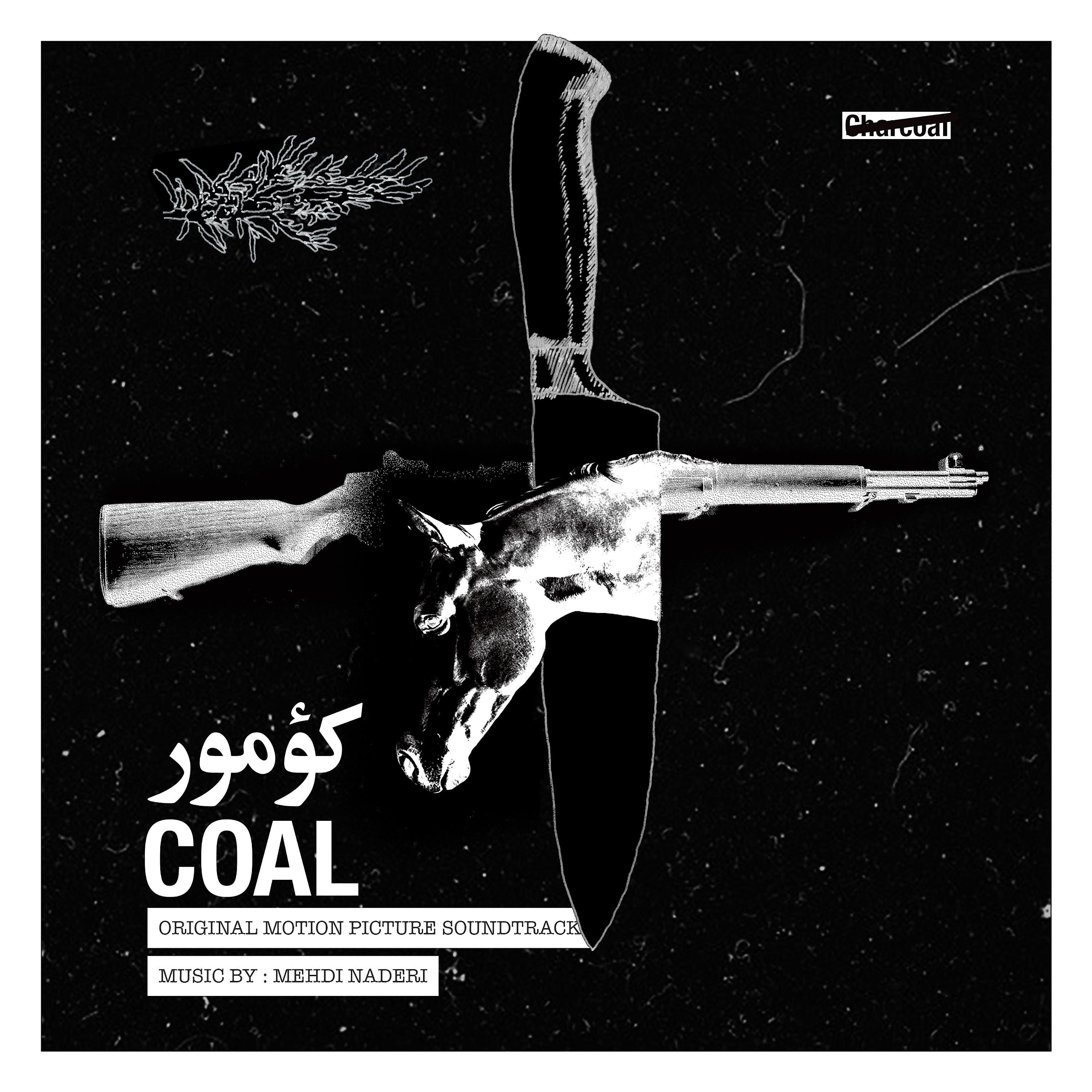 Постер альбома Coal (Original Motion Picture Soundtrack)