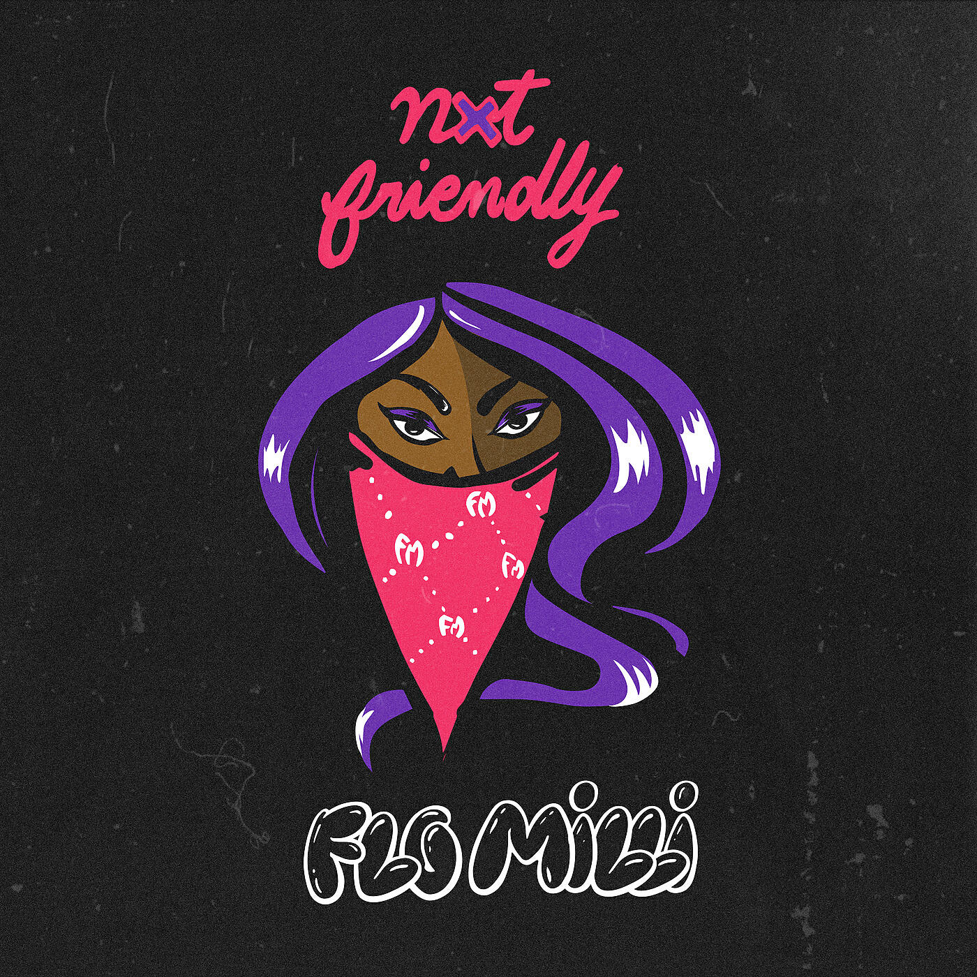 Flo Milli - Not Friendly