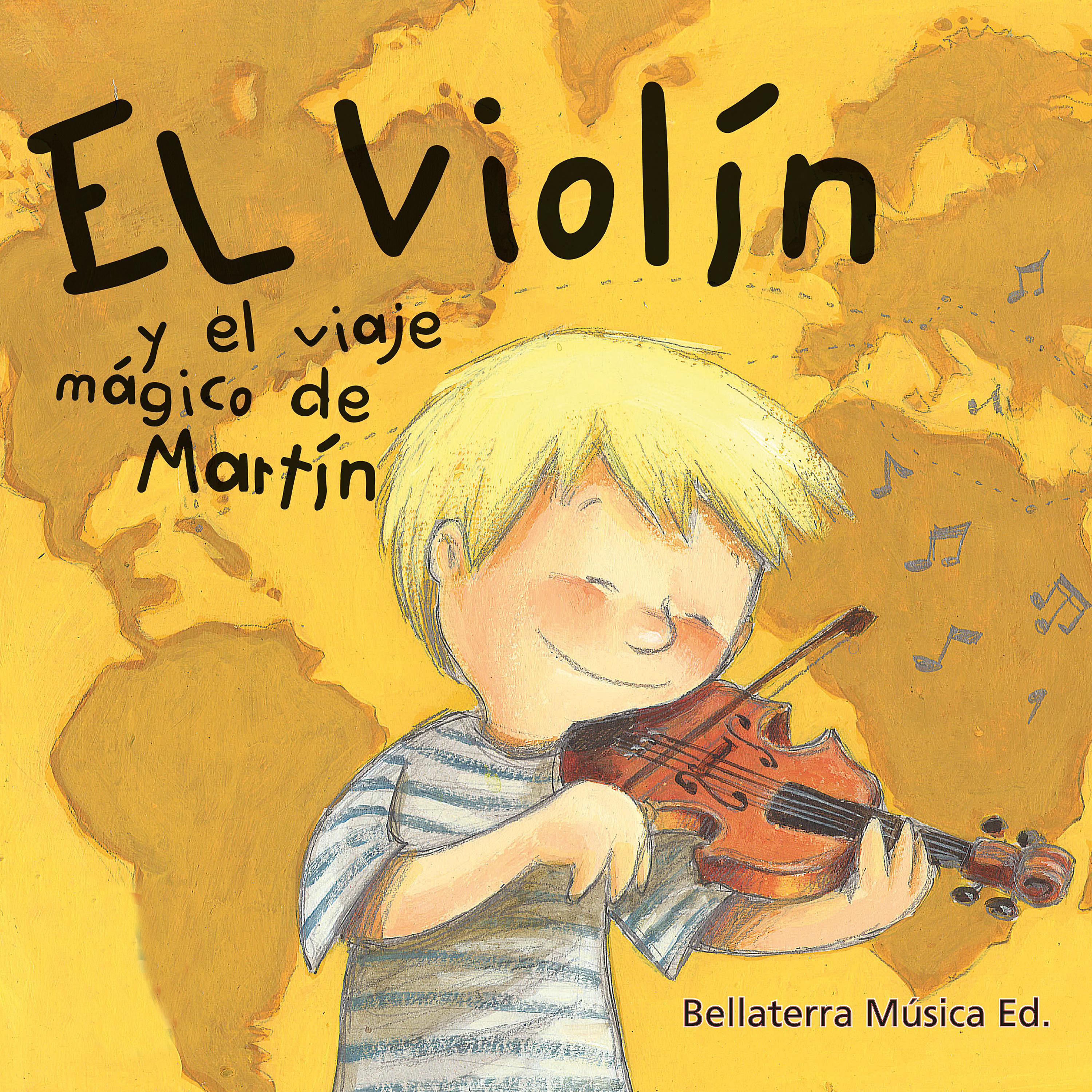 Постер альбома El Violín y el Viaje Mágico de Martín / Bellaterra Música Ed.
