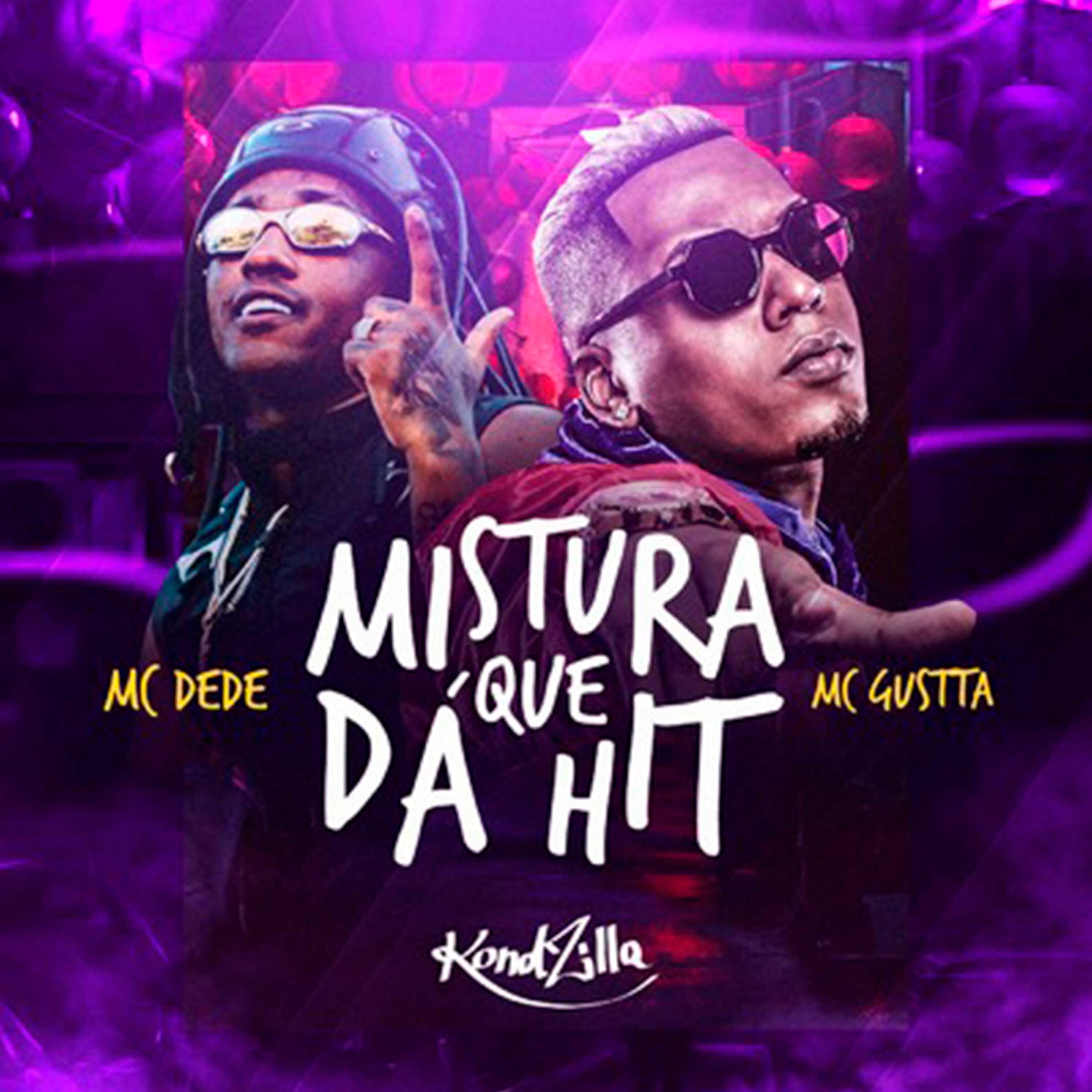 Постер альбома Mistura Que Dá Hit