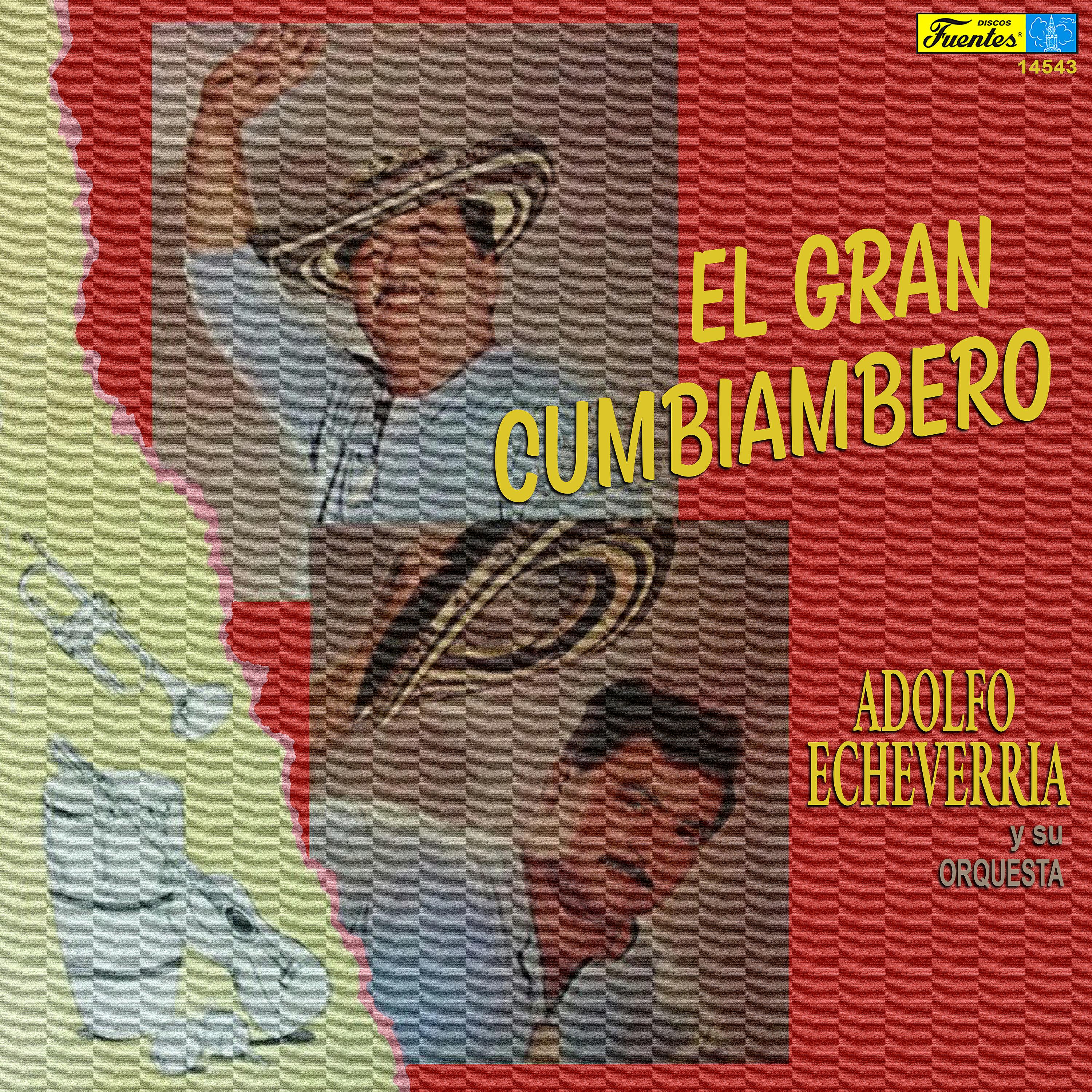 Adolfo Echeverría y su Conjunto - Ay Joselito