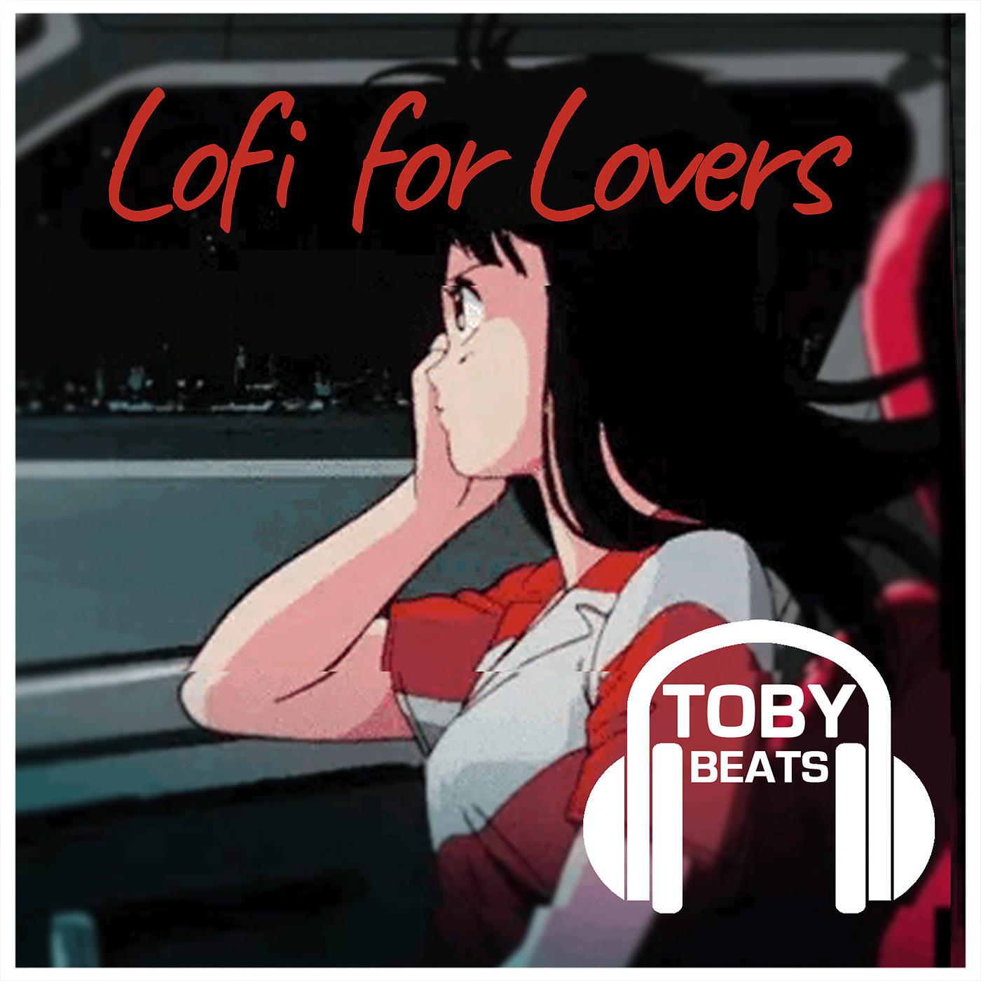 Постер альбома Lofi for Lovers