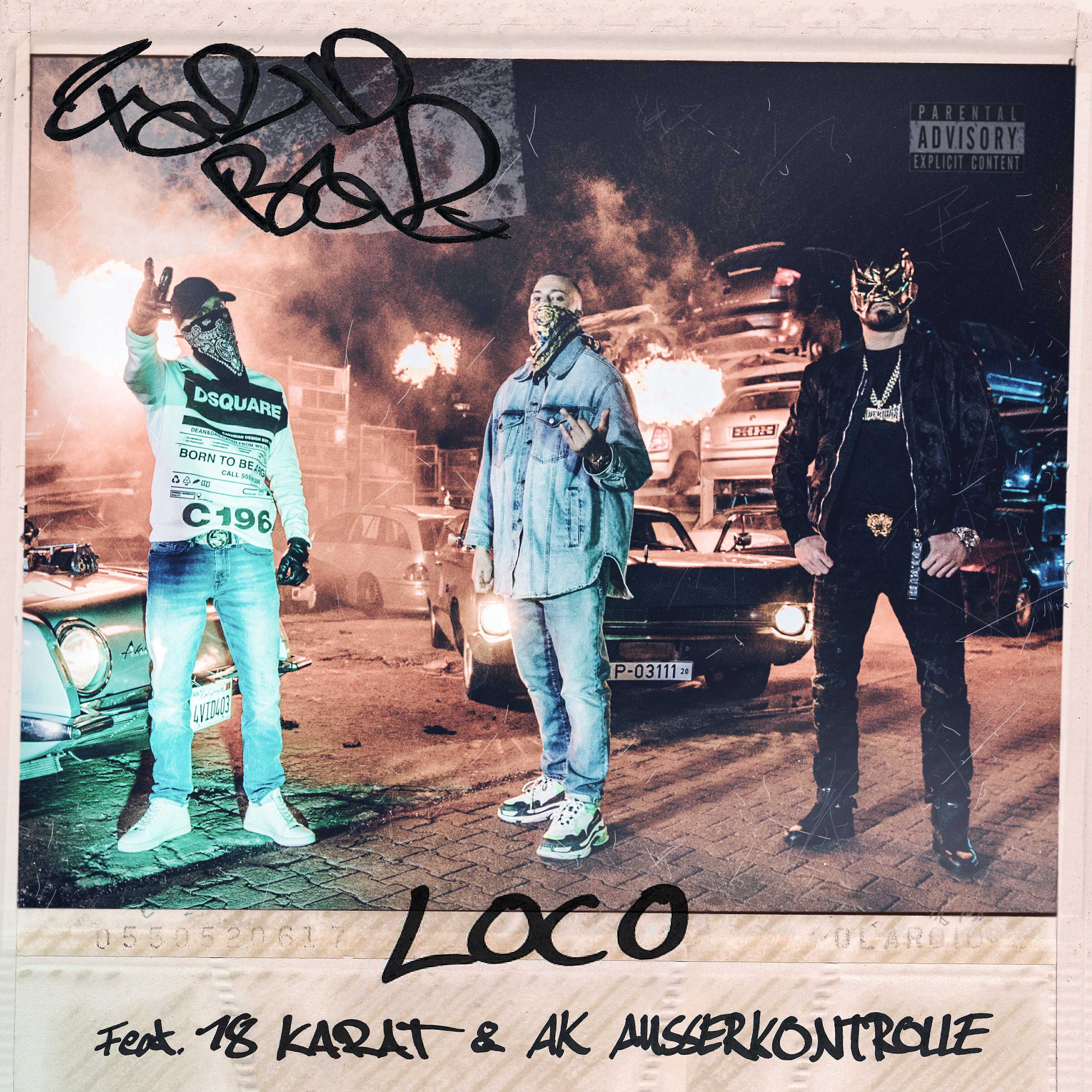 Farid Bang - LOCO (feat. 18 Karat & AK Ausserkontrolle)