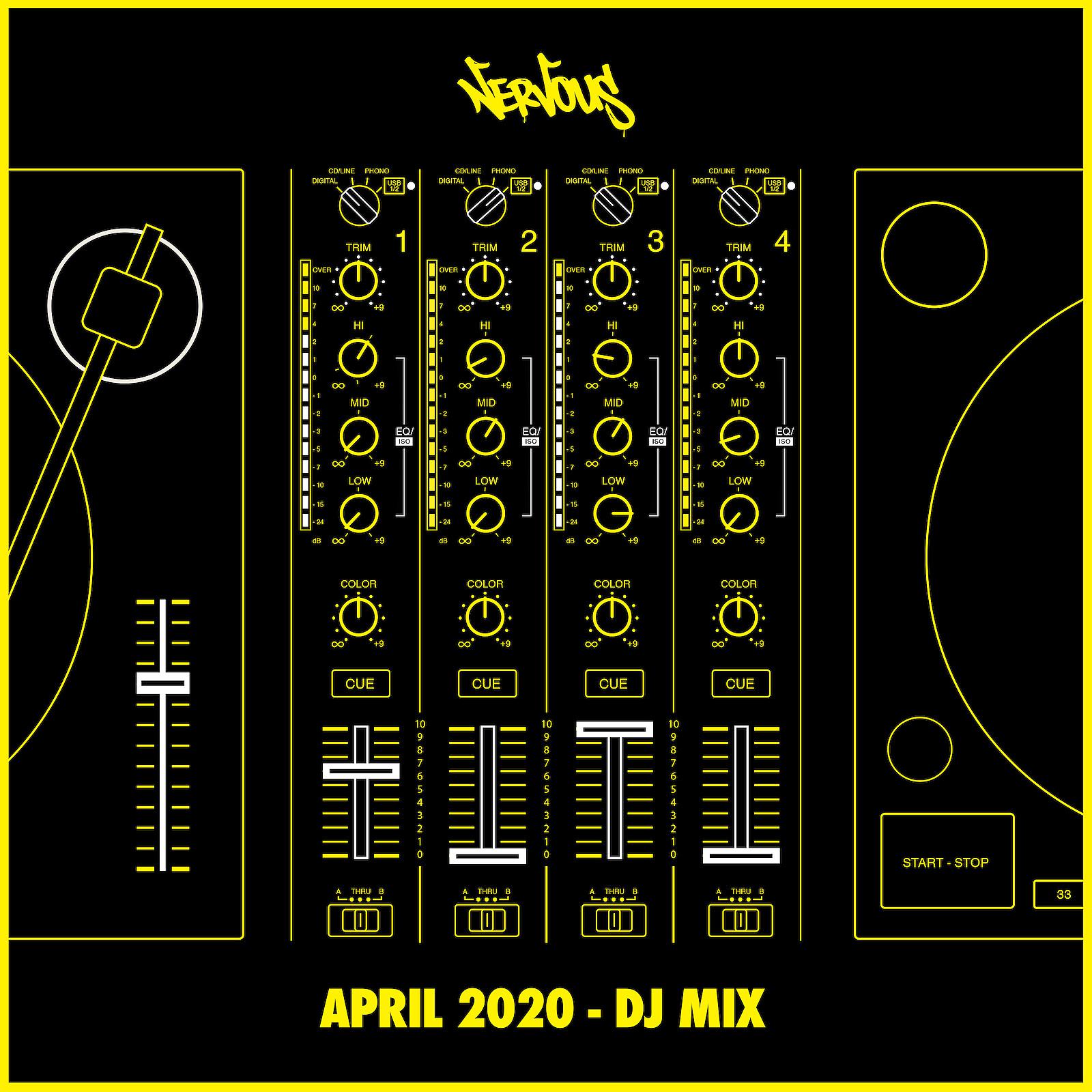Постер альбома Nervous April 2020 (DJ Mix)