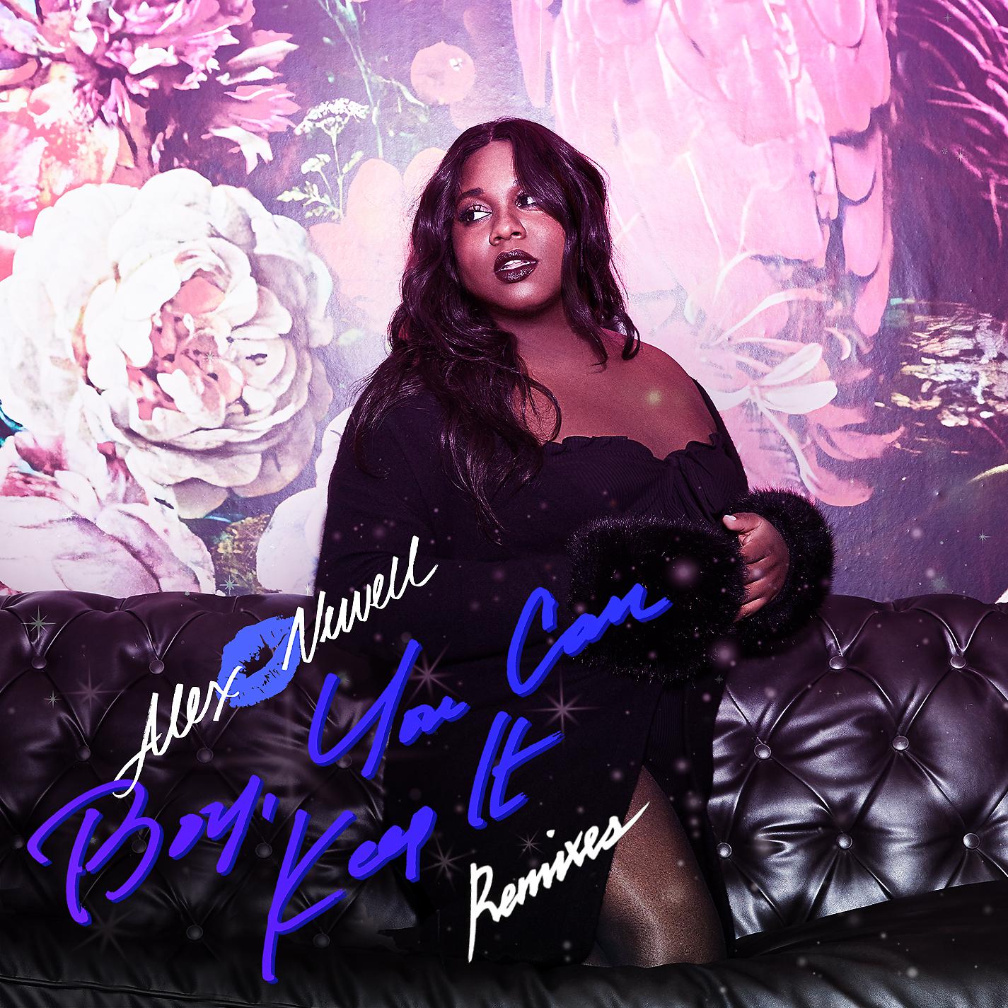 Alex Newell - Boy, You Can Keep It (The Cube Guys Remix)