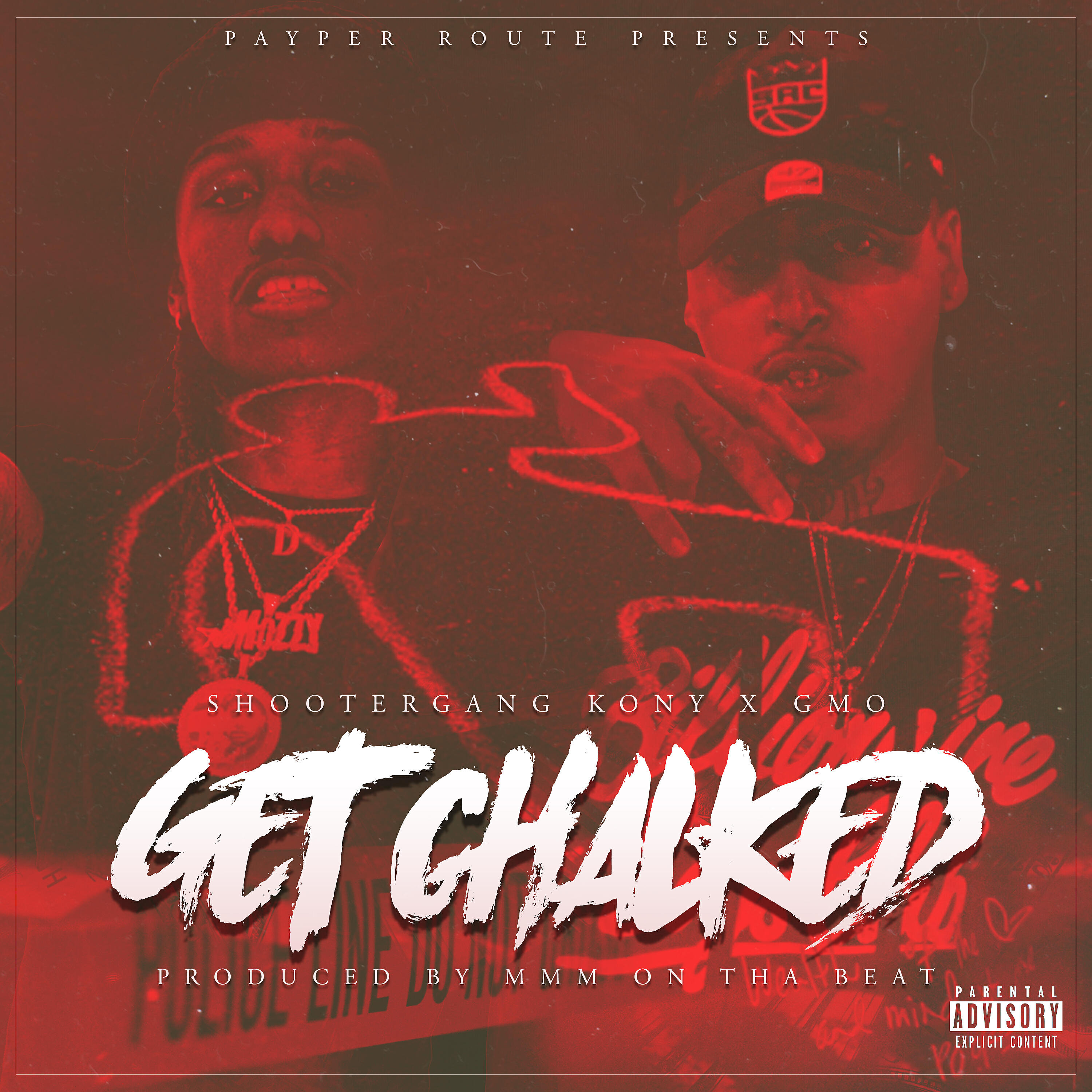GMO - Get Chalked (feat. ShooterGang Kony)