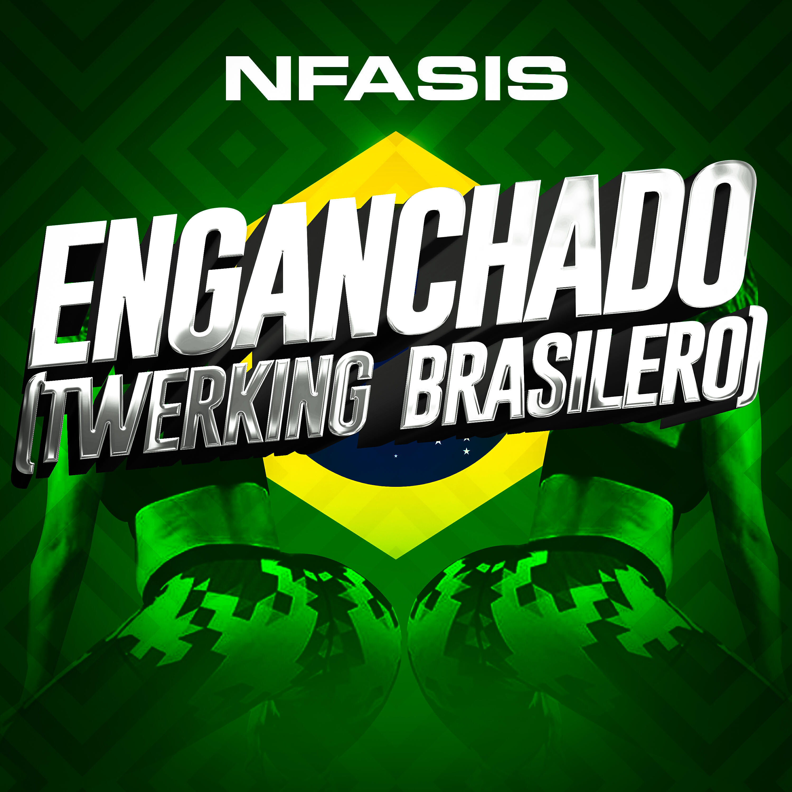 Nfasis - Enganchado (Twerking Brasilero)