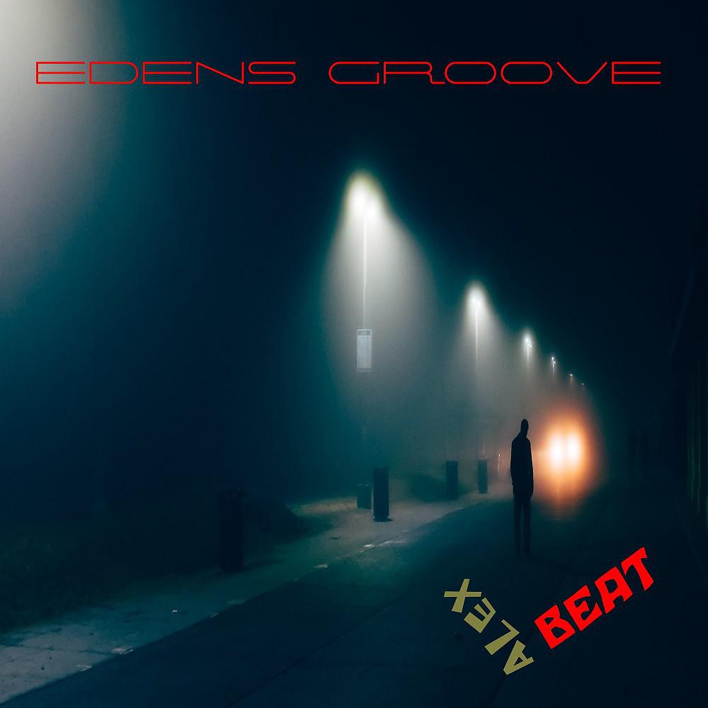 Постер альбома Edens Groove