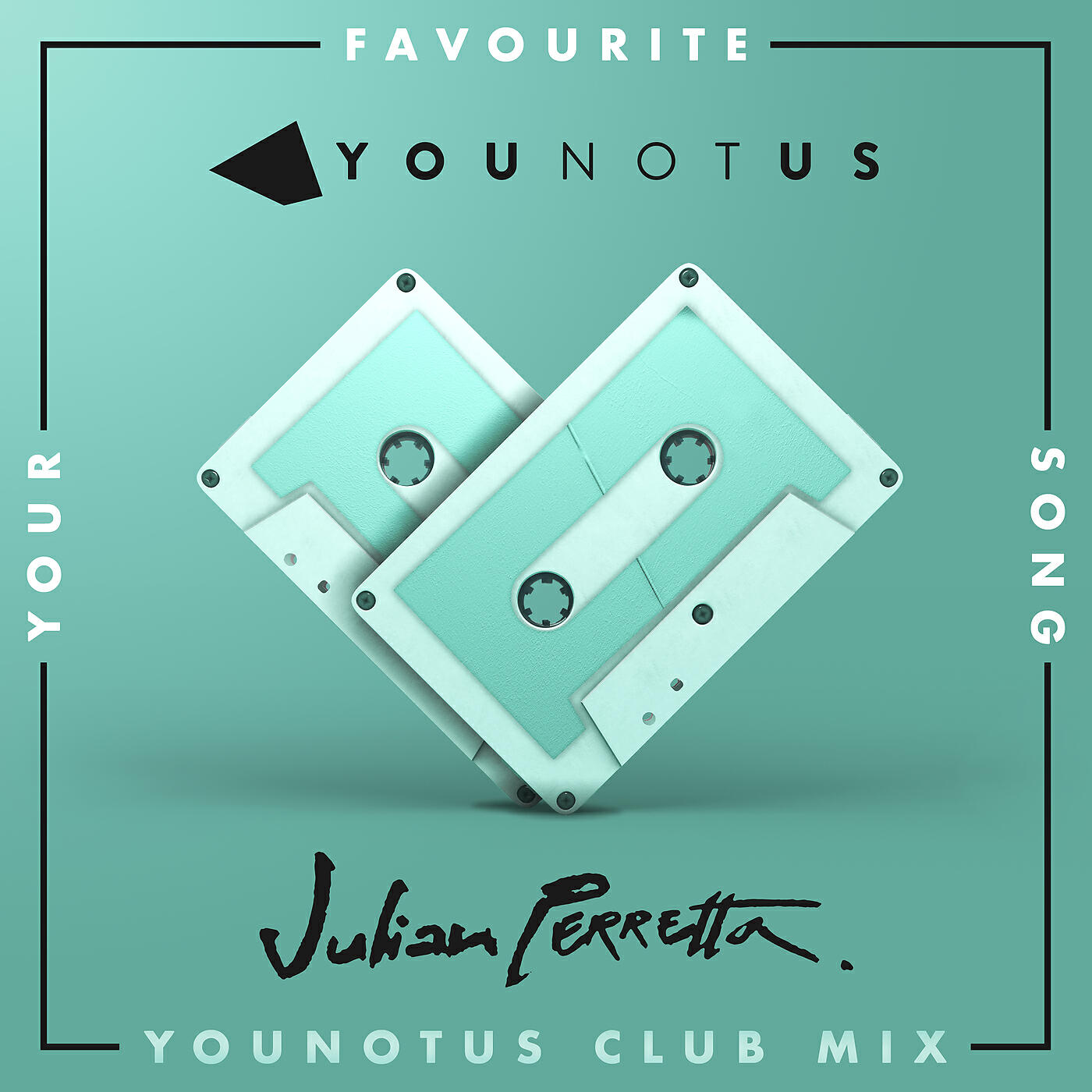 YouNotUs - Your Favourite Song (YouNotUs Club Mix Extended)