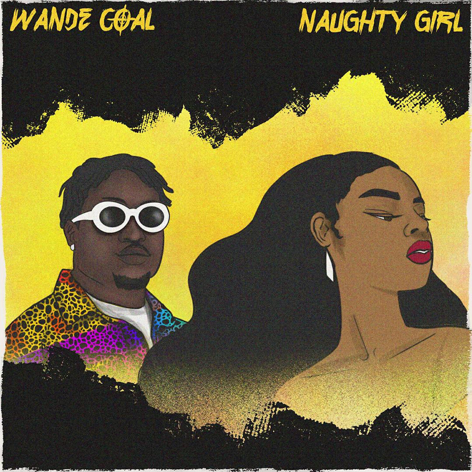 Wande Coal - Naughty Girl