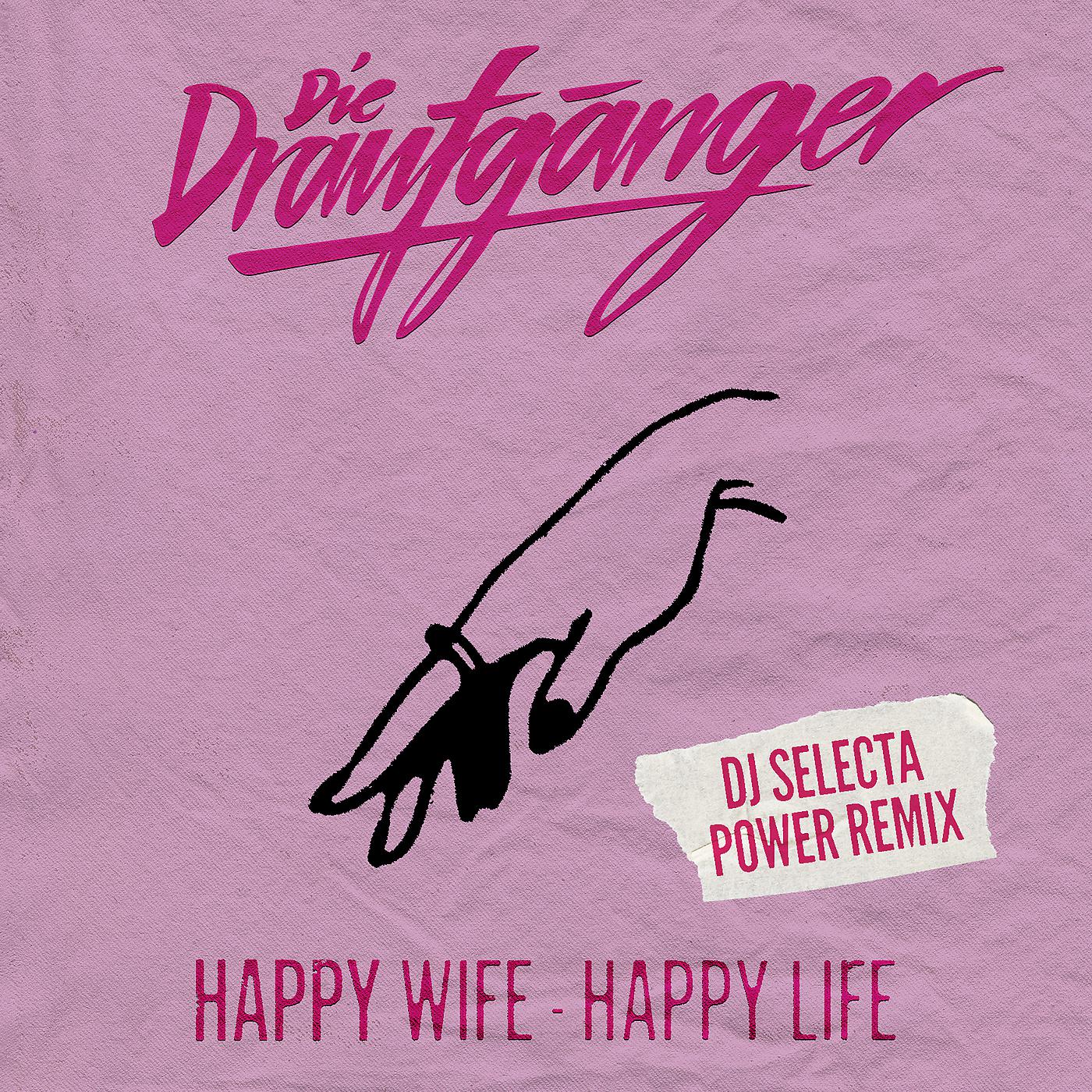Постер альбома Happy Wife - Happy Life