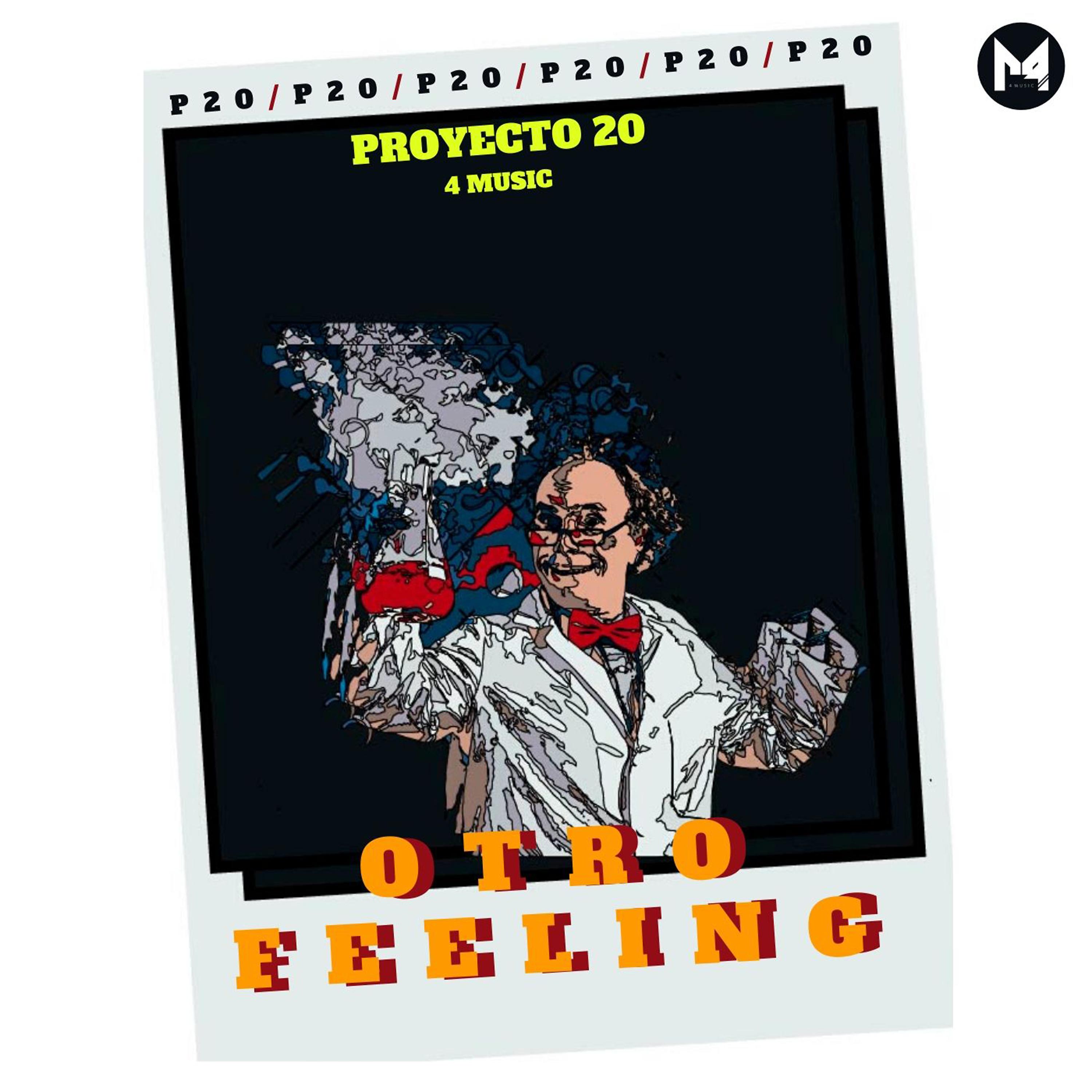 Постер альбома Otro Feeling