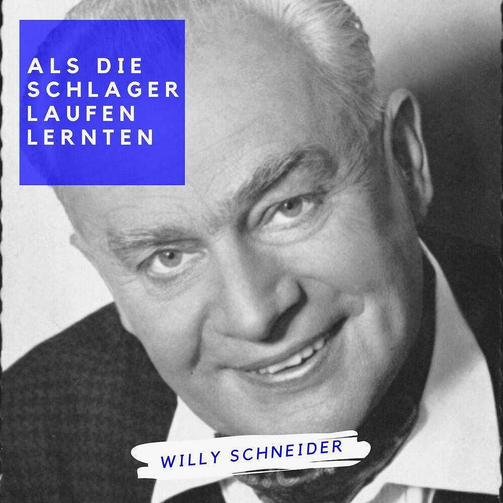 Willy Schneider - Wem die Stunde schlägt