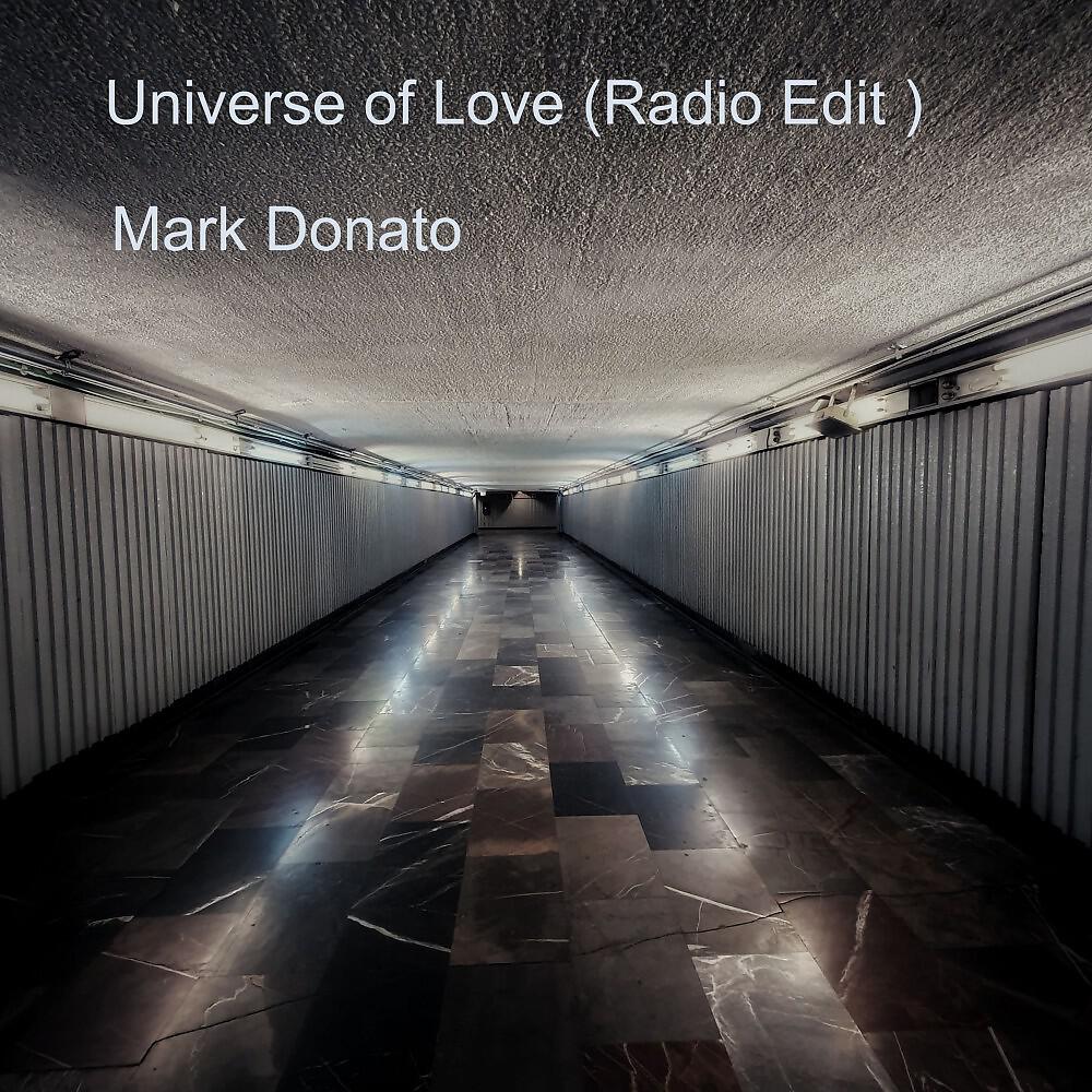 Mark Donato - Universe of Love (Radio Edit)
