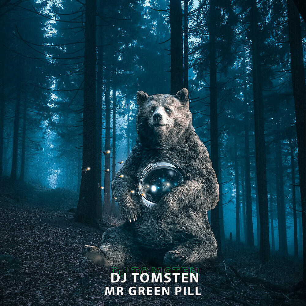 Dj Tomsten - Mr Green Pill