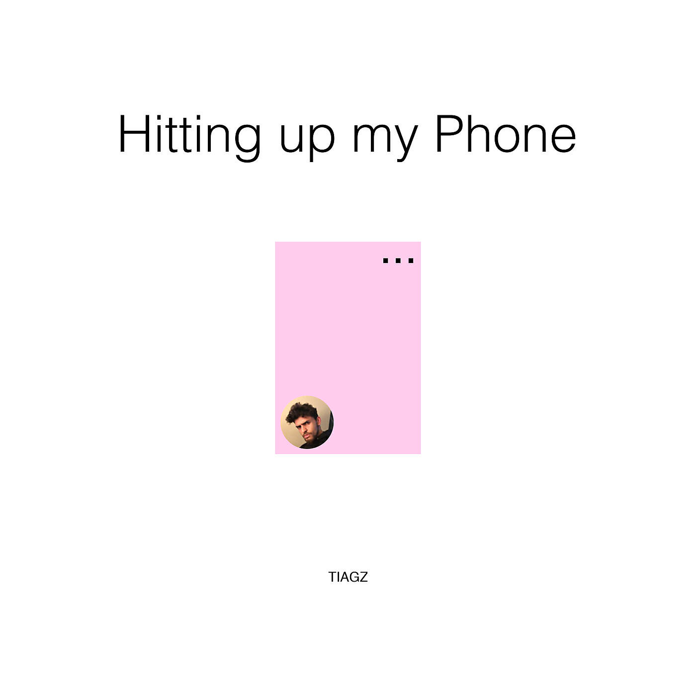 Tiagz - Hitting up My Phone (Pani Adva Pani Jirva)