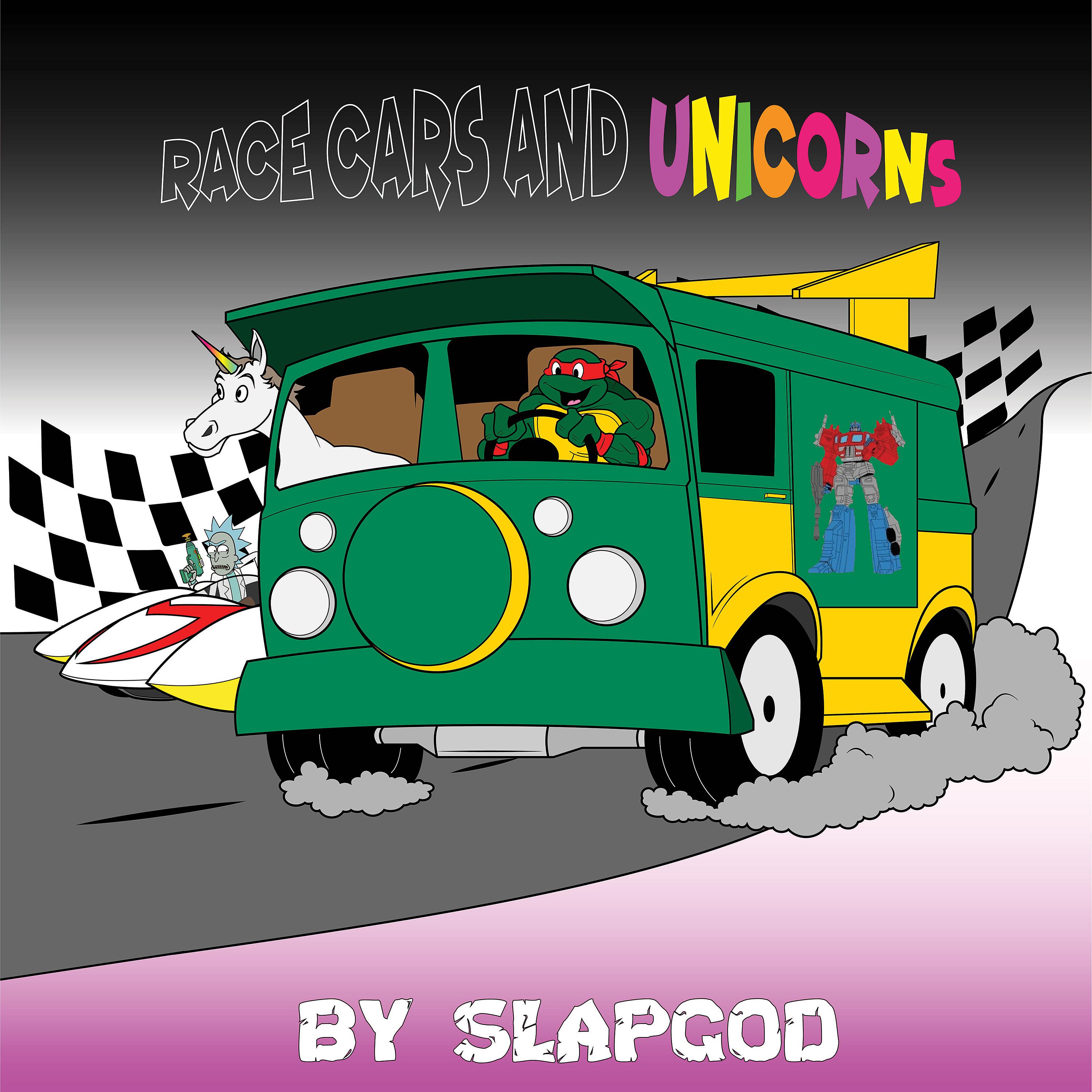 Постер альбома Race Cars and Unicorns