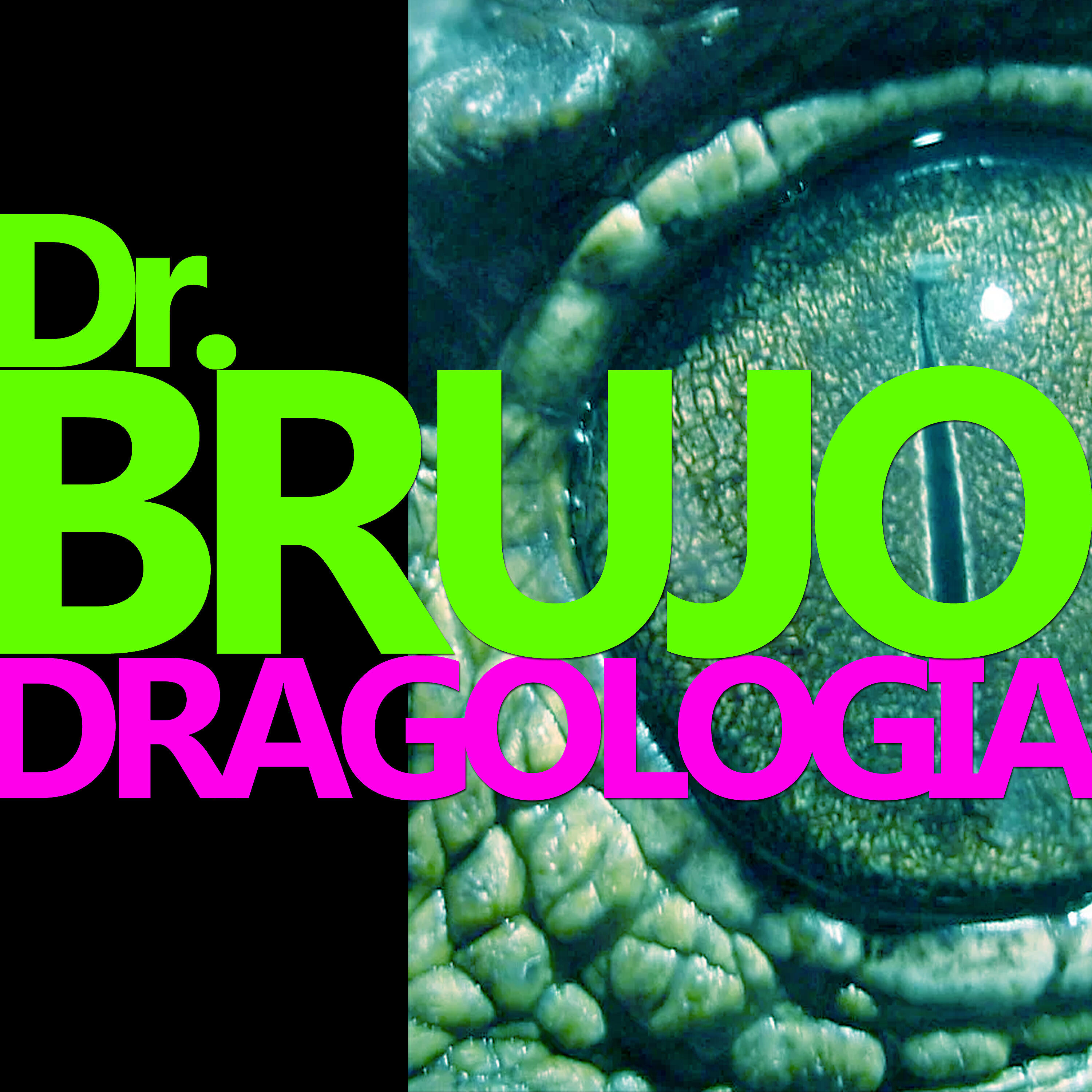Dr. Brujo - Uroboros Sacio Su Hambre