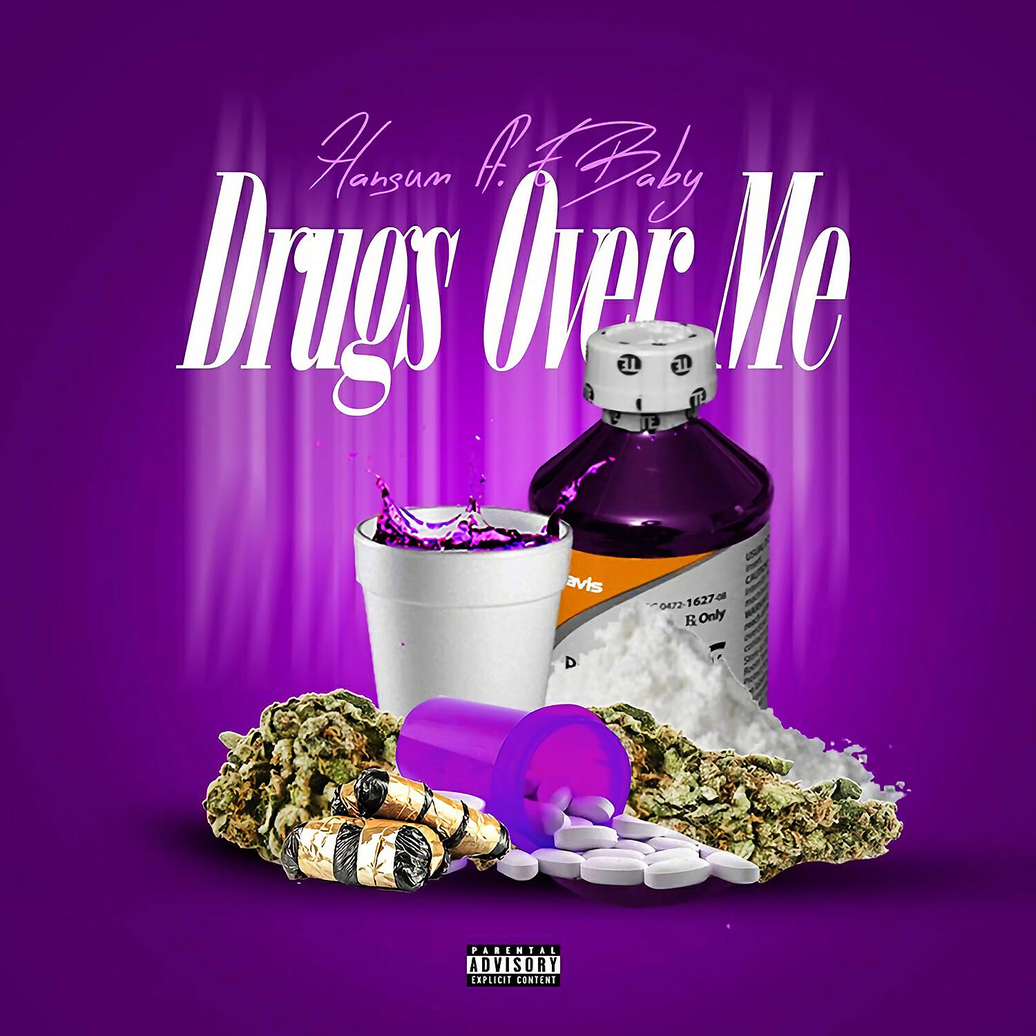 Hansum - Drugs Over Me (feat. E Baby)