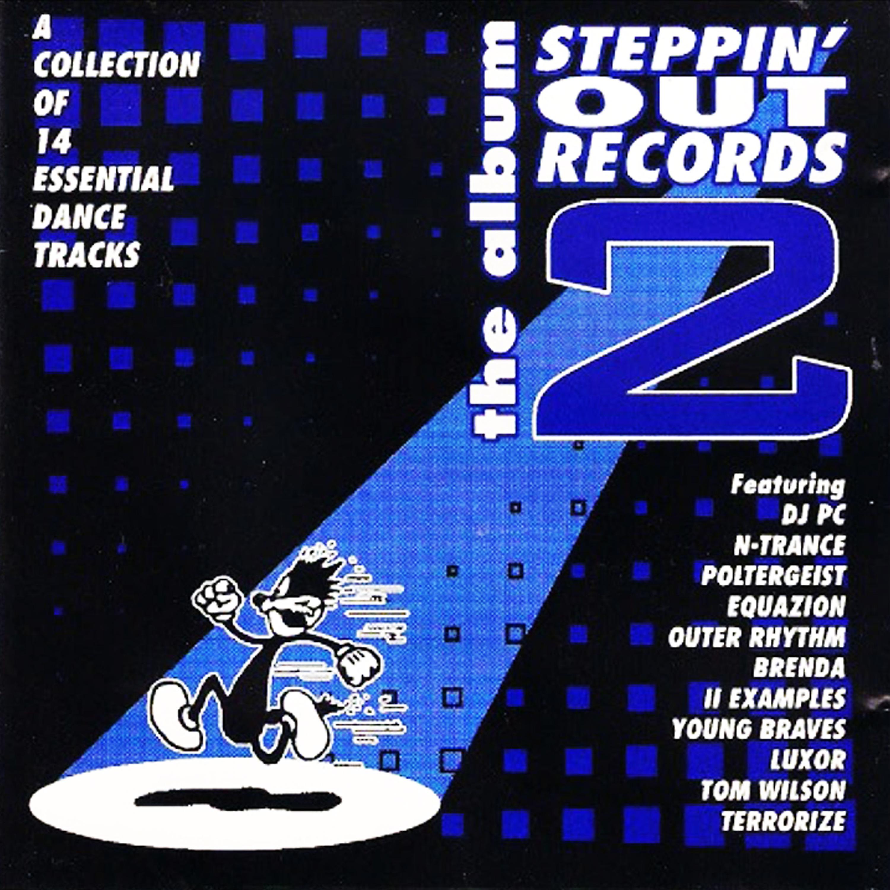 Постер альбома Steppin' out Records 2 - the Album - 14 Essential Dance Tracks