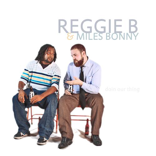 Reggie B - 2 of the Dopest