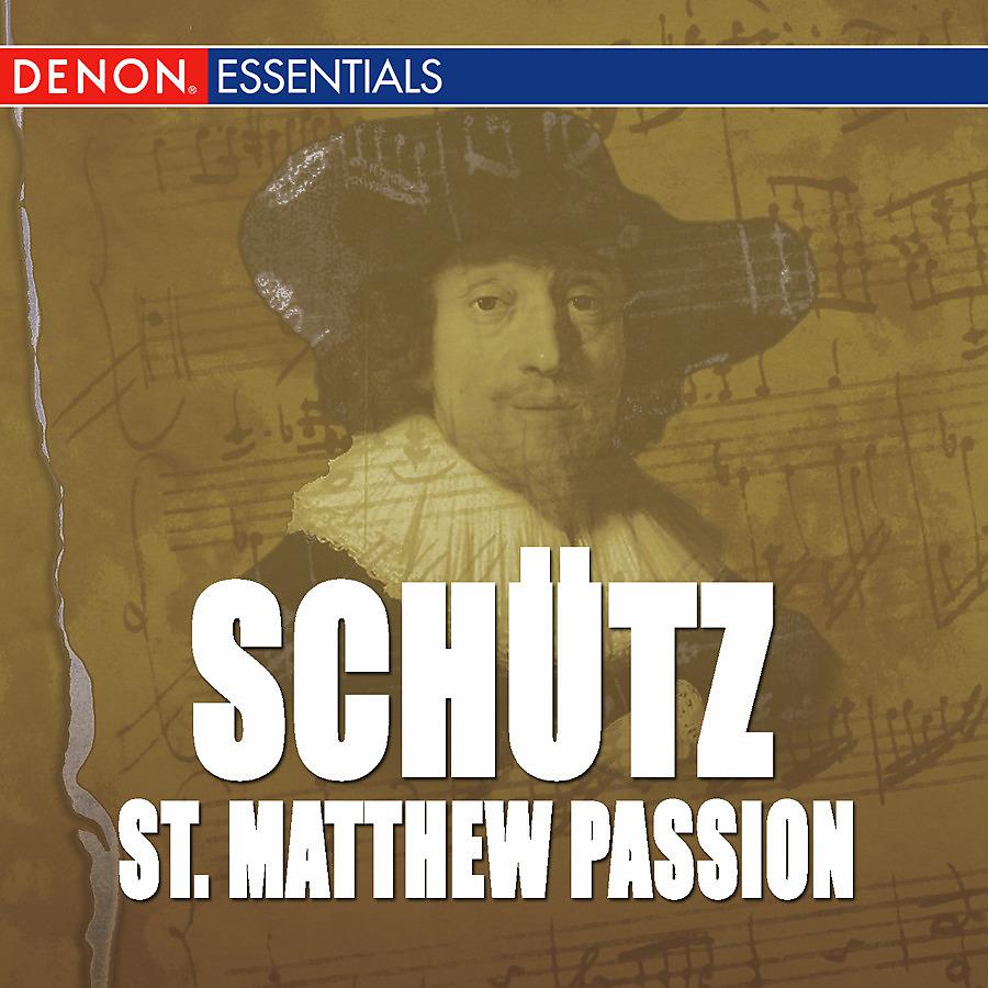 Постер альбома Schutz: St. Matthew Passion