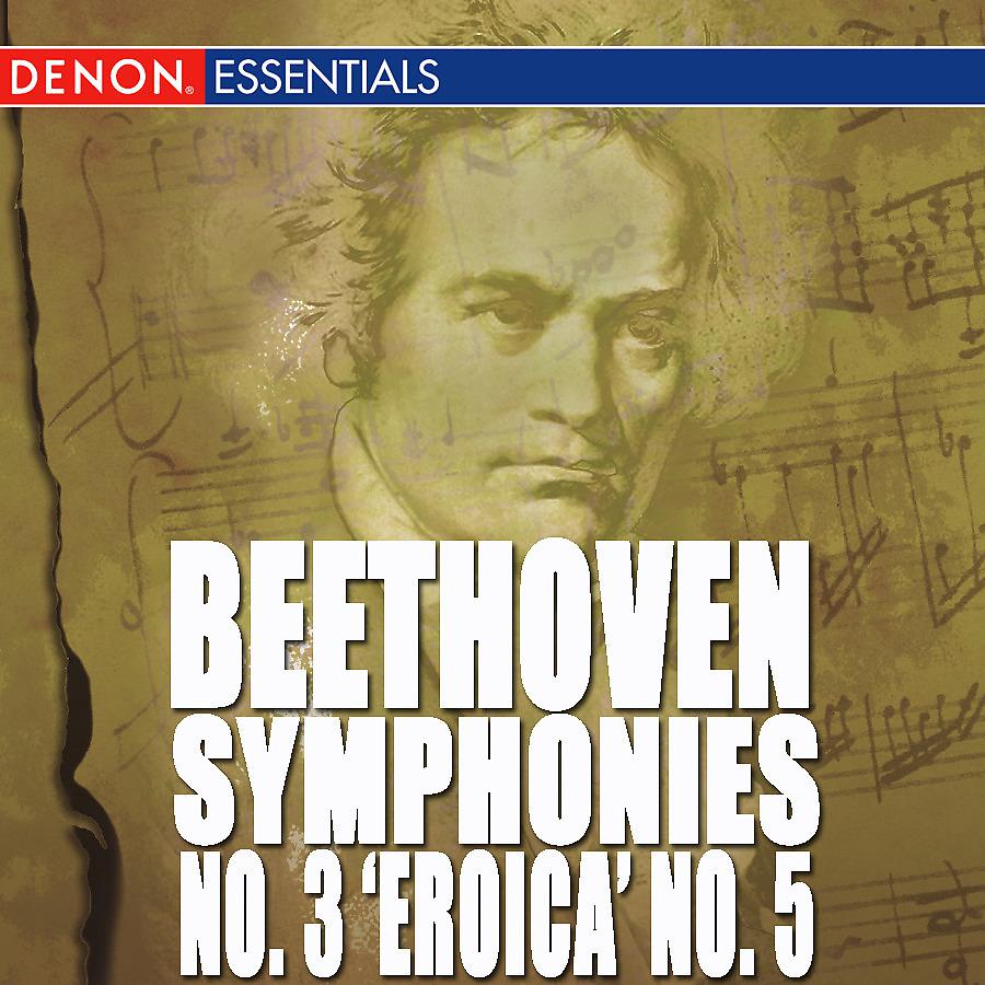 Постер альбома Beethoven: Symphonies Nos. 3 "Eroica"  & 5