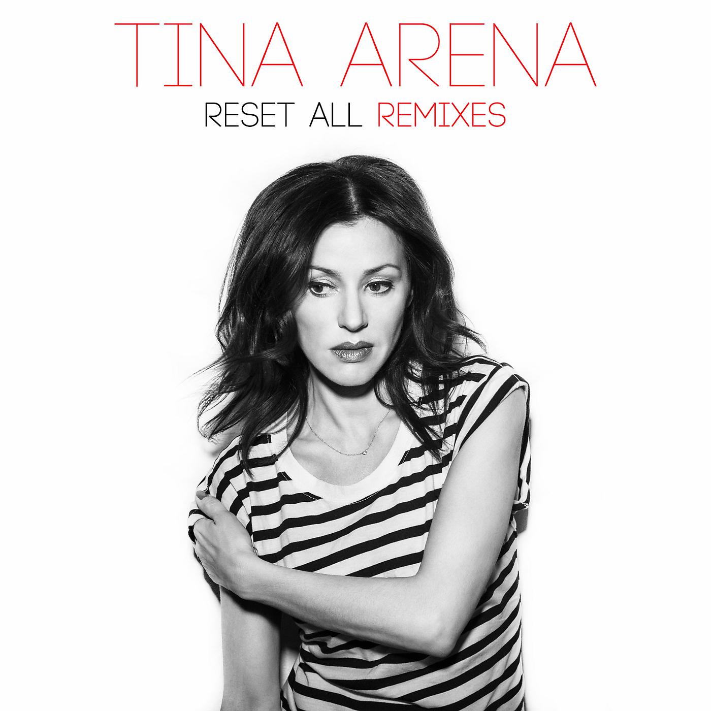 Tina Arena - Reset All (Max Sanna & Steve Pitron Radio Edit)