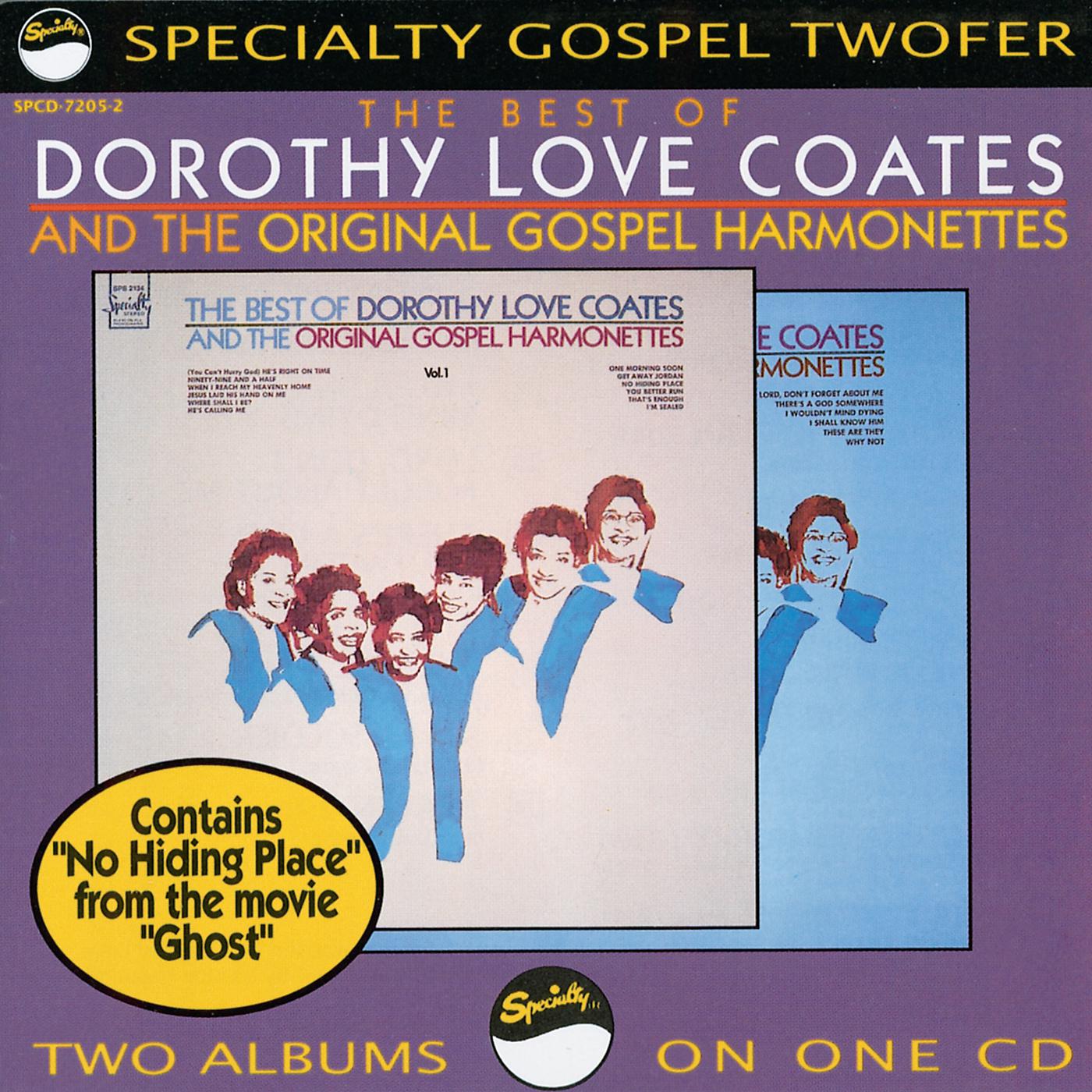 Постер альбома The Best Of Dorothy Love Coates And The Original Gospel Harmonettes