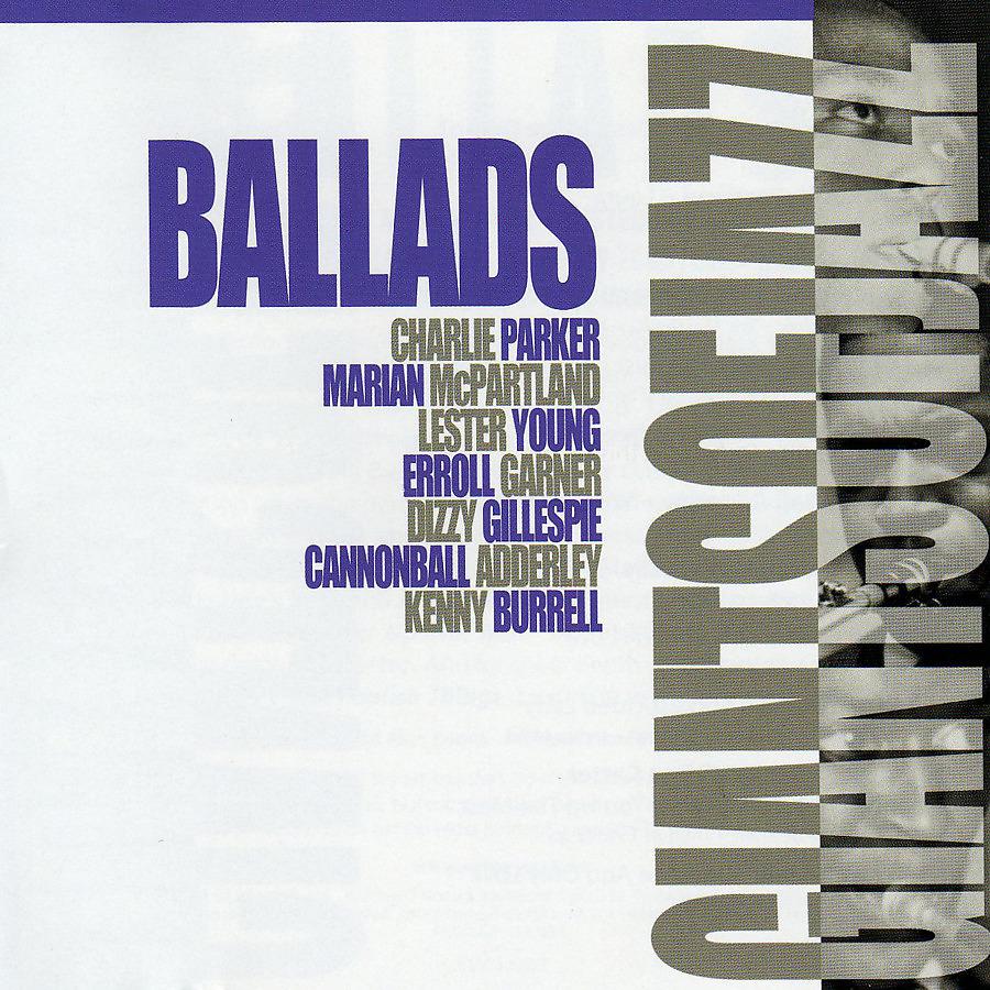 Постер альбома Giants of Jazz: Ballads