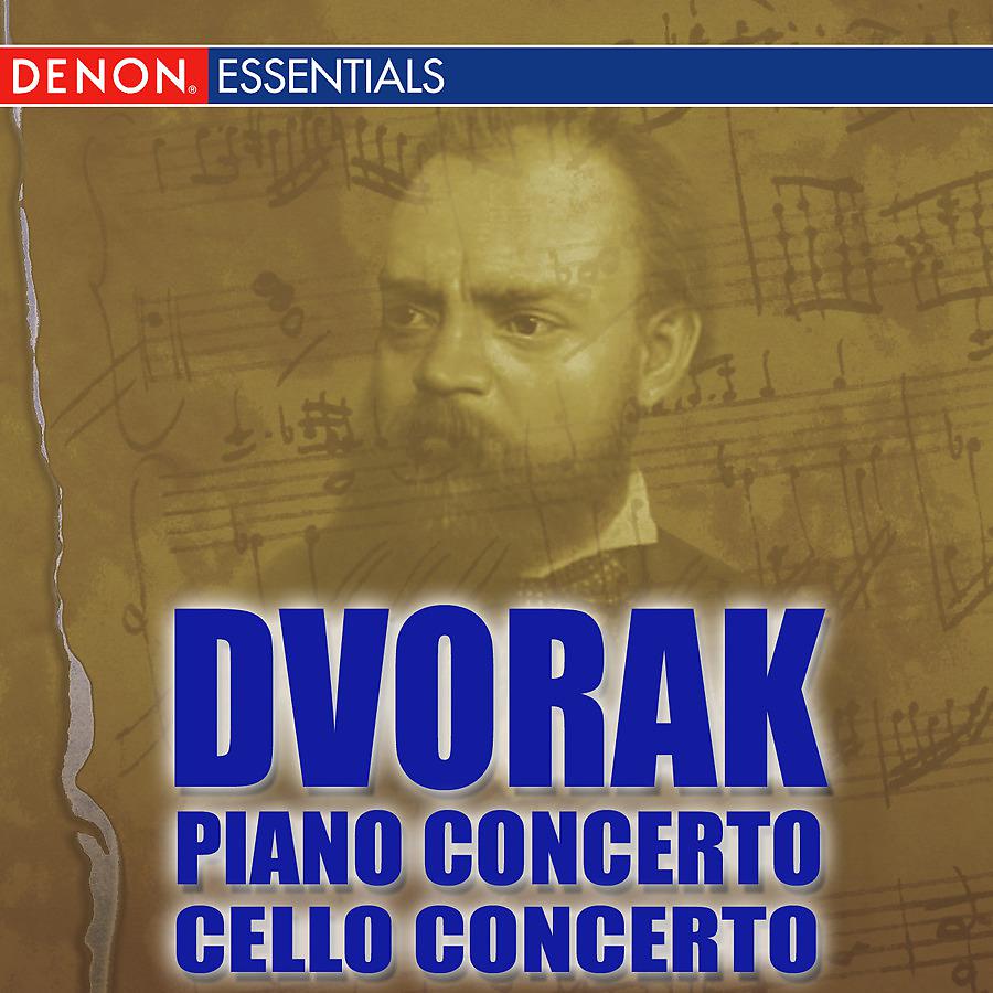 Постер альбома Dvorak: Piano Concert - Cello Concerto