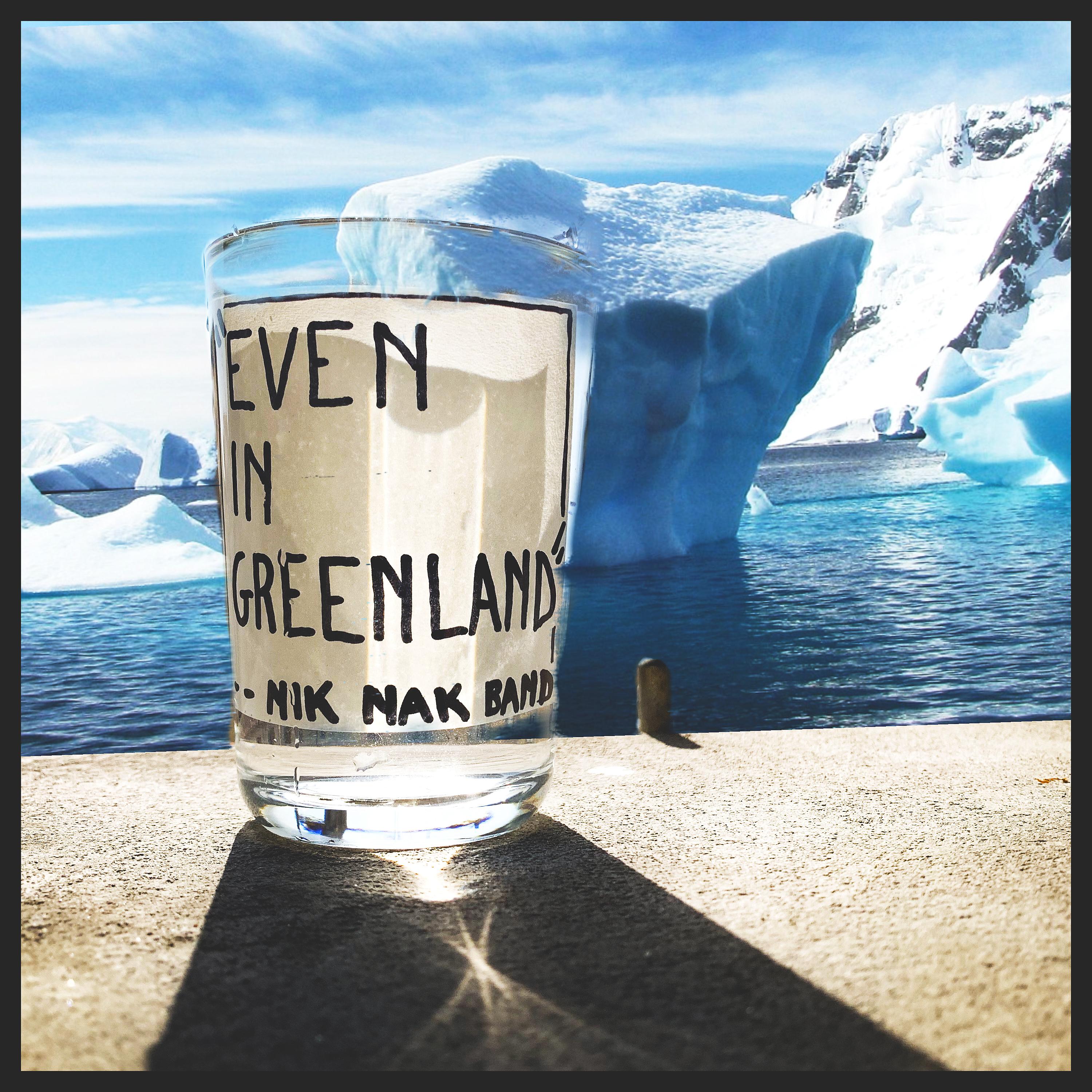 Постер альбома Even in Greenland