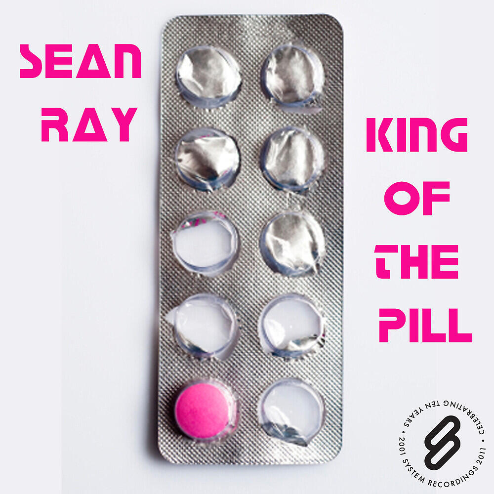 Sean Ray - King of the Pill (Rob Nutek Remix)
