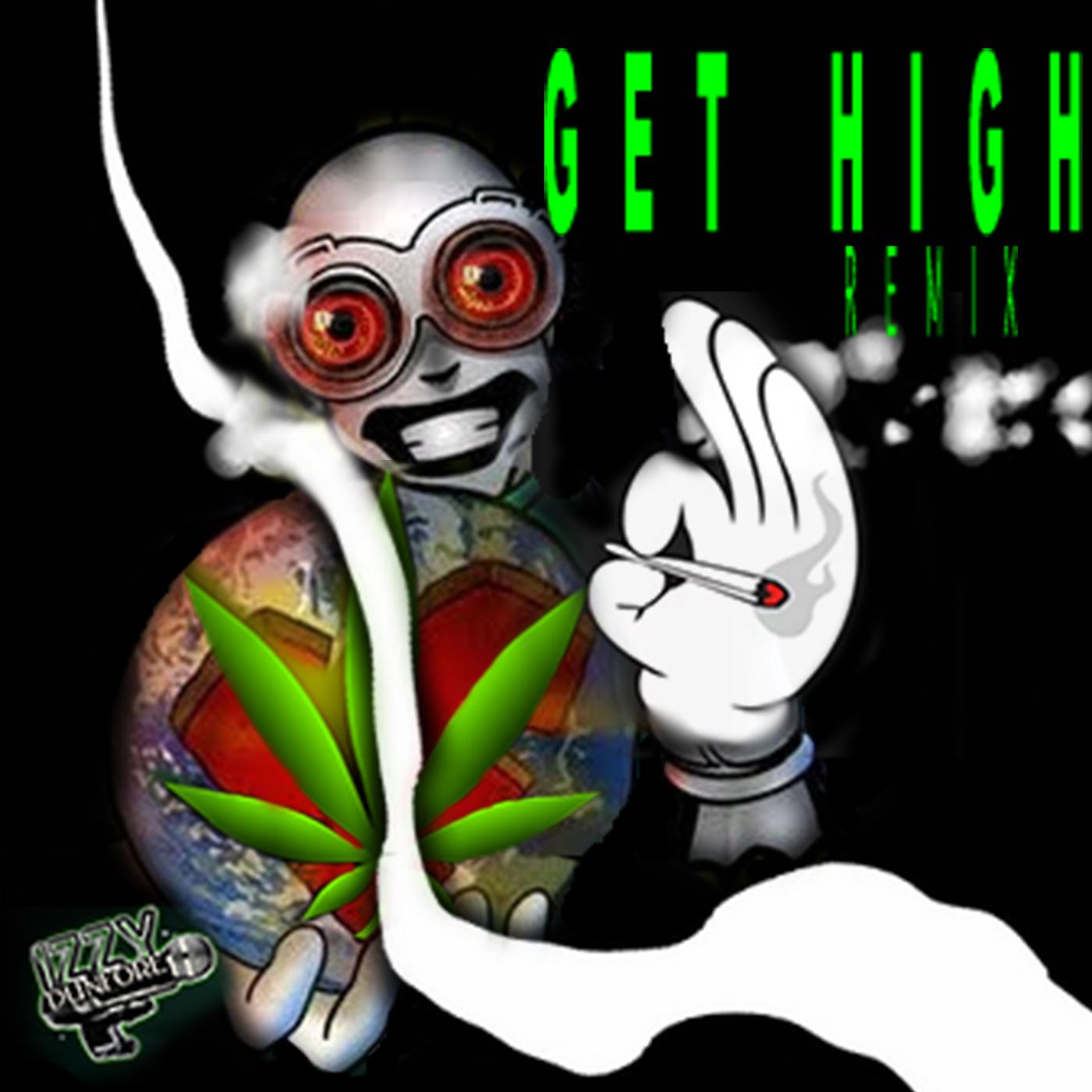 Постер альбома Get High (Remix)