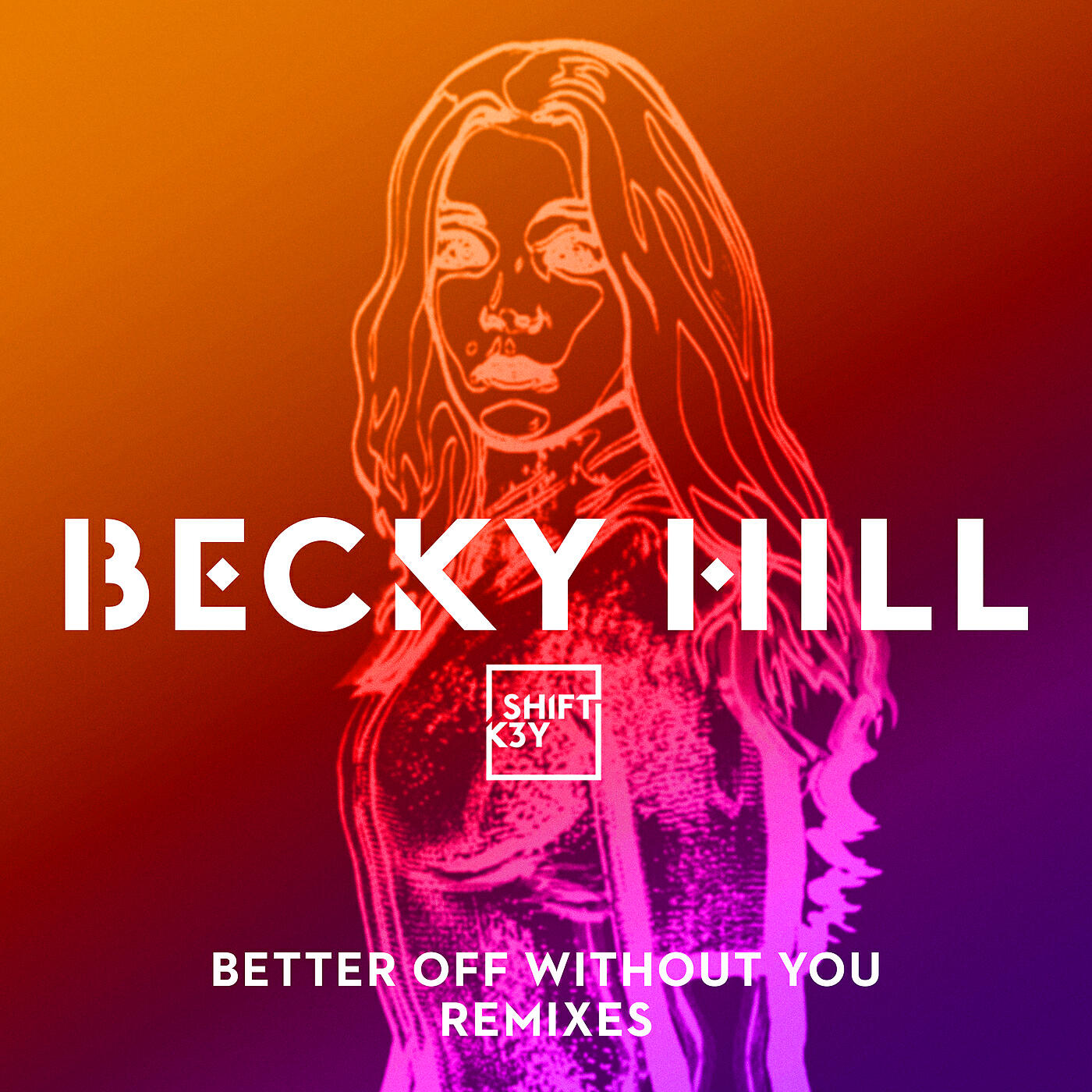 Becky Hill - Better Off Without You (Joel Corry Remix)