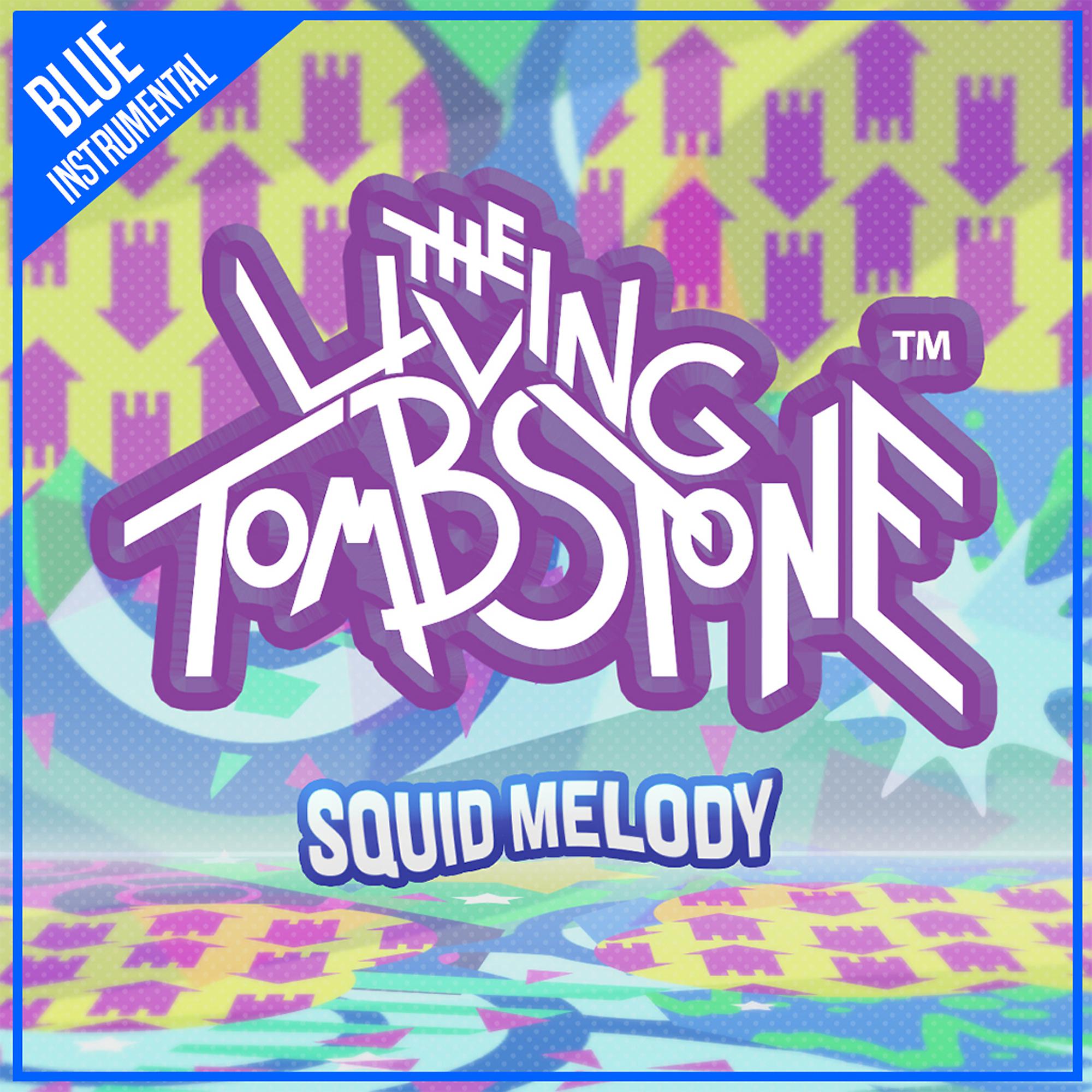 Постер альбома Squid Melody (Blue Version) [Instrumental]