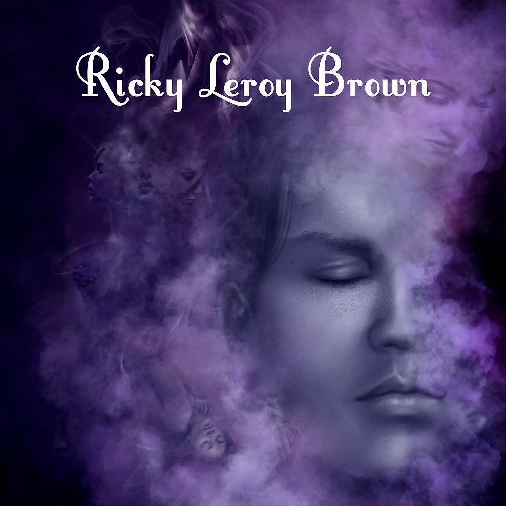 Постер альбома Ricky Leroy Brown