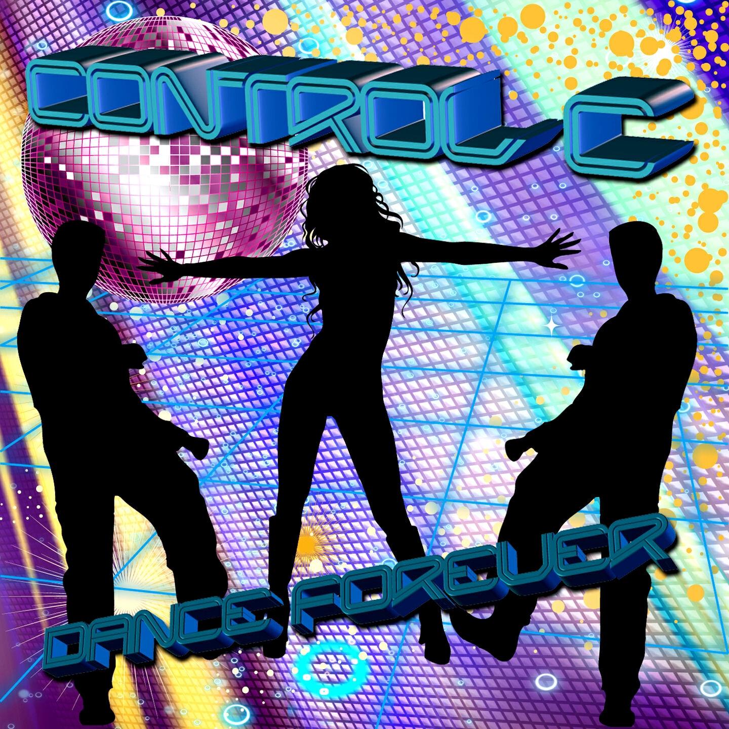 Control C - Dance Forever (Control Edit Mix)