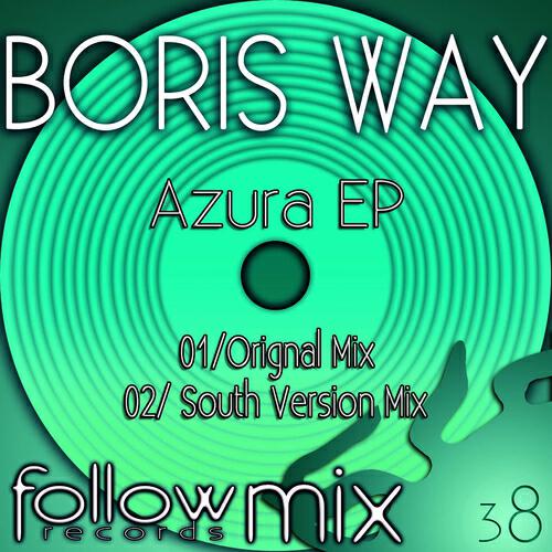 Boris Way - Azura (South Version)