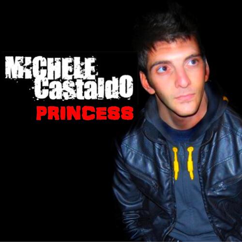 Michele Castaldo - Princess (Mirabelli Remix)