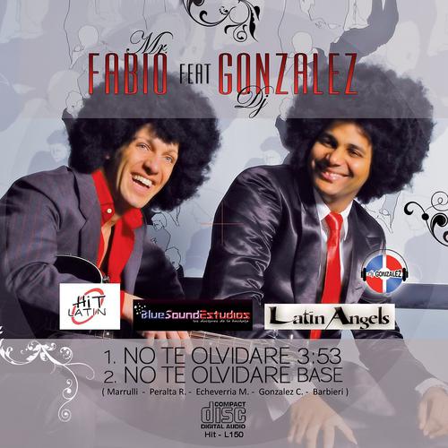 Постер альбома No Te Olvidare (feat. Gonzalez Dj)
