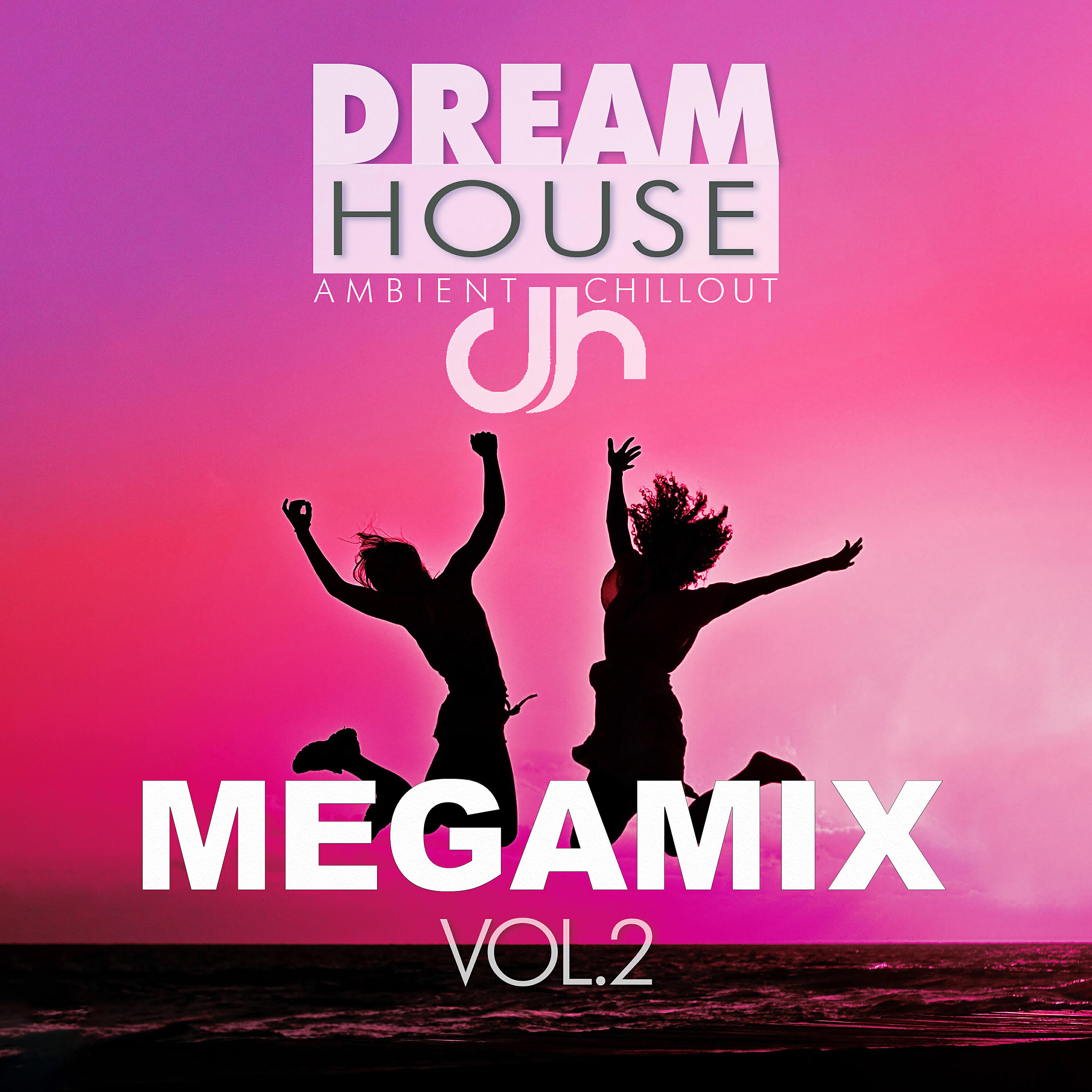 Mari M. - Dream House Megamix, Vol. 2