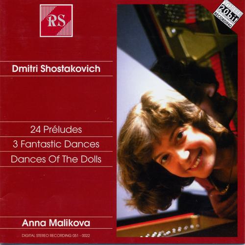 Постер альбома Shostakovich: 24 Préludes, 3 Fantastic Dances & Dances of the Dolls