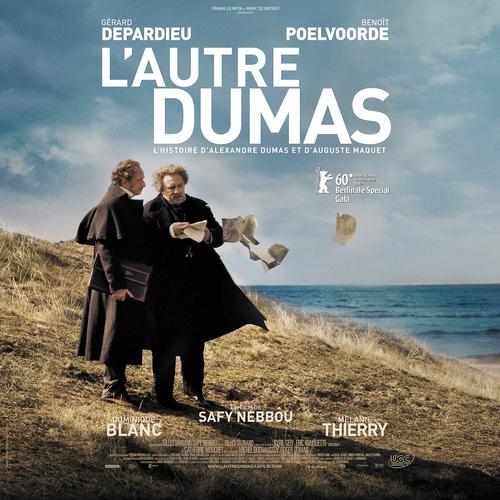 Постер альбома L'autre Dumas (L'histoire d'Alexandre Dumas et d'Auguste Maquet) [Bande originale du film]
